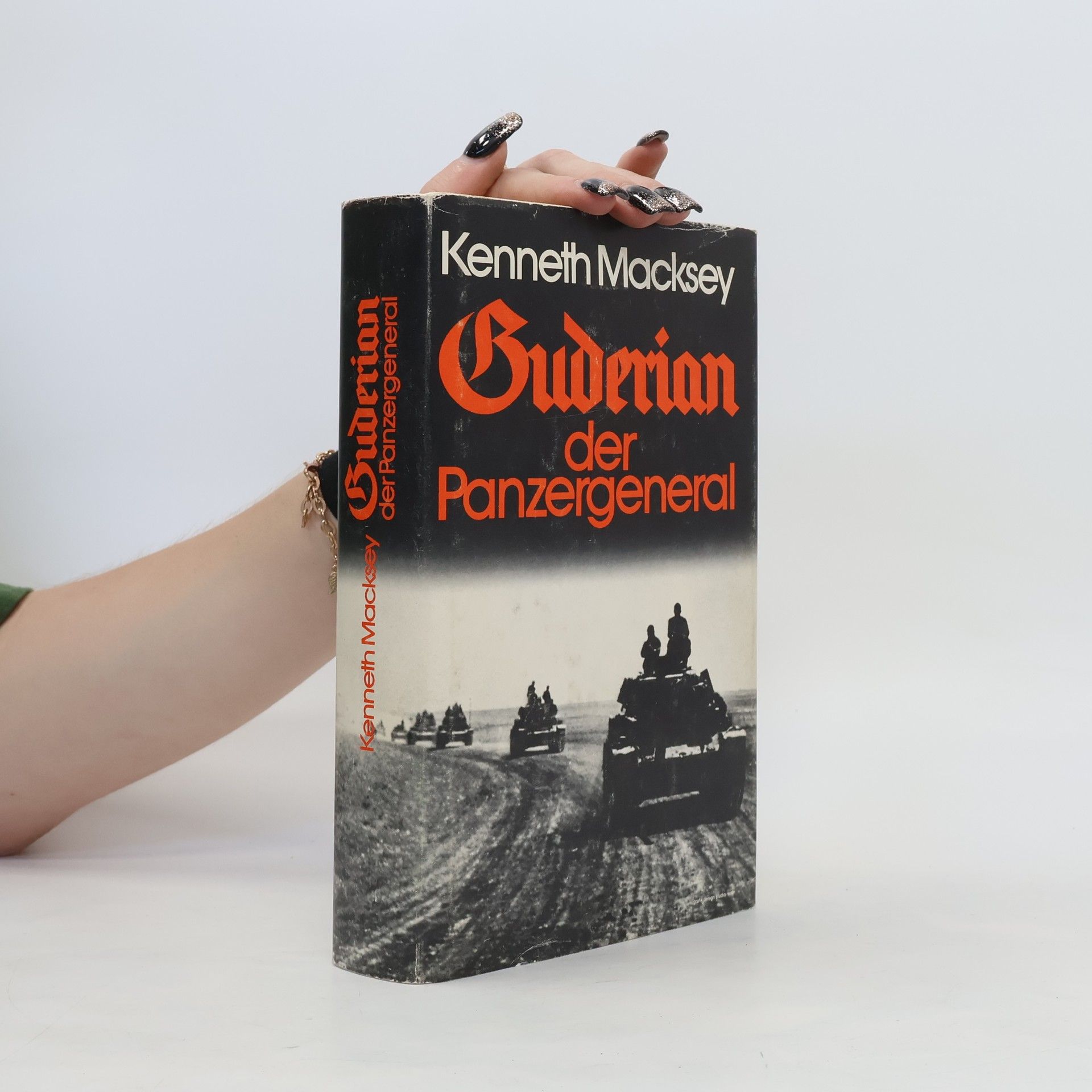 Kenneth Macksey Guderian, der Panzergeneral