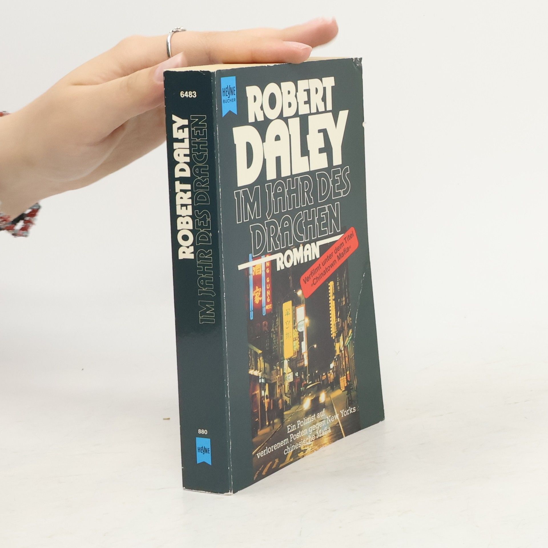 Robert Daley Im Jahr des Drachen. Roman.