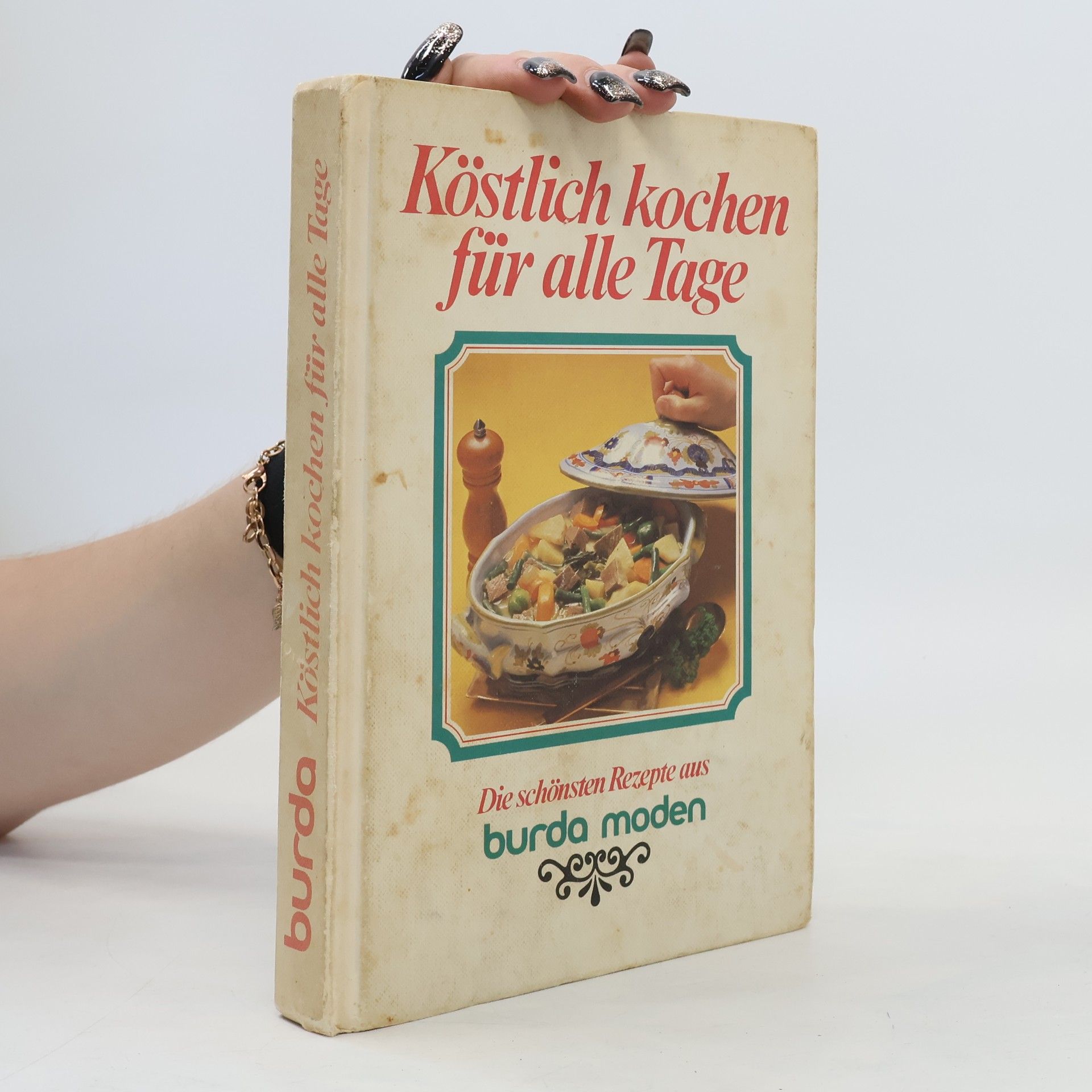 Autorenkollektiv Köstlich kochen für alle Tage
