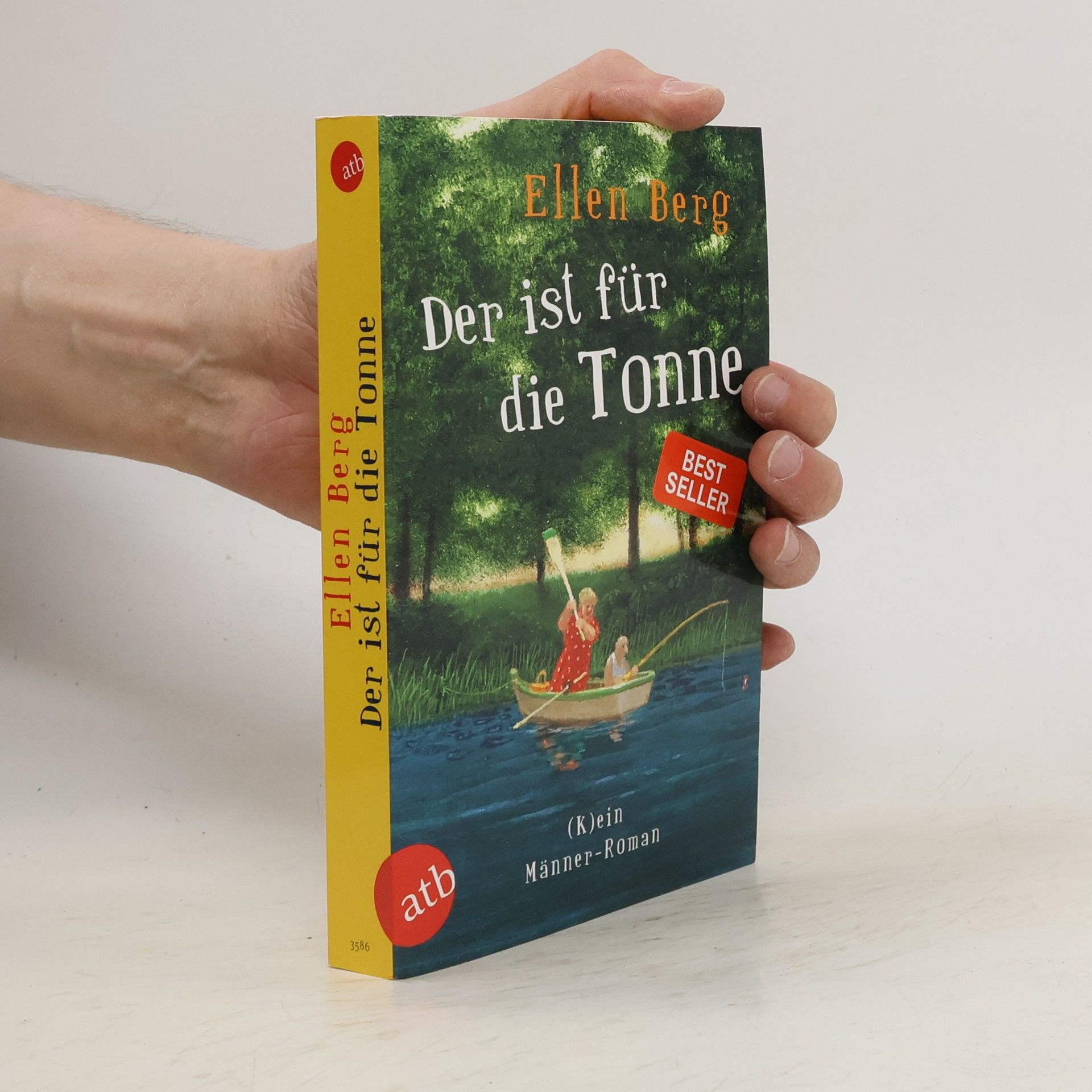 Ellen Berg Der ist für die Tonne