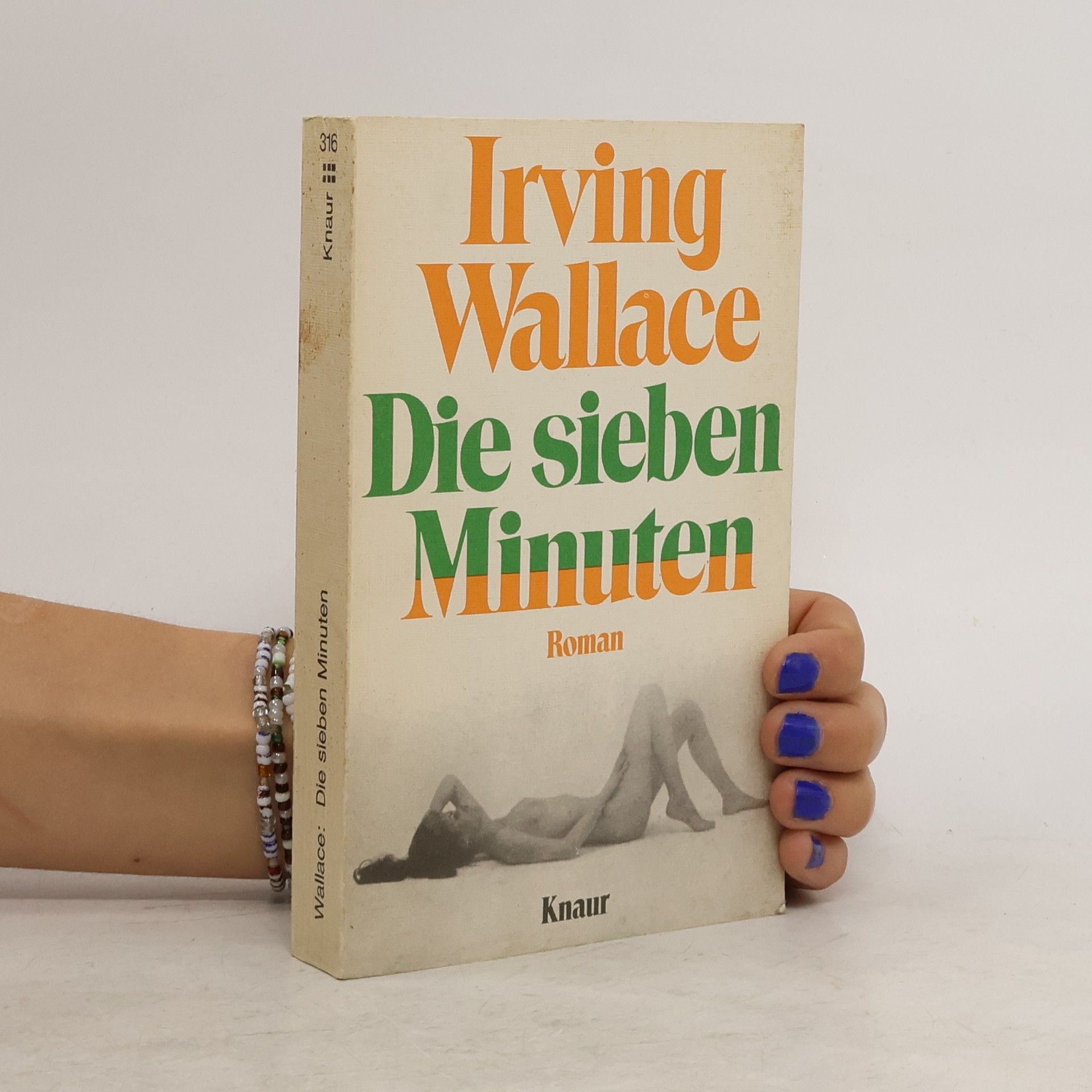 Irving Wallace Die sieben Minuten