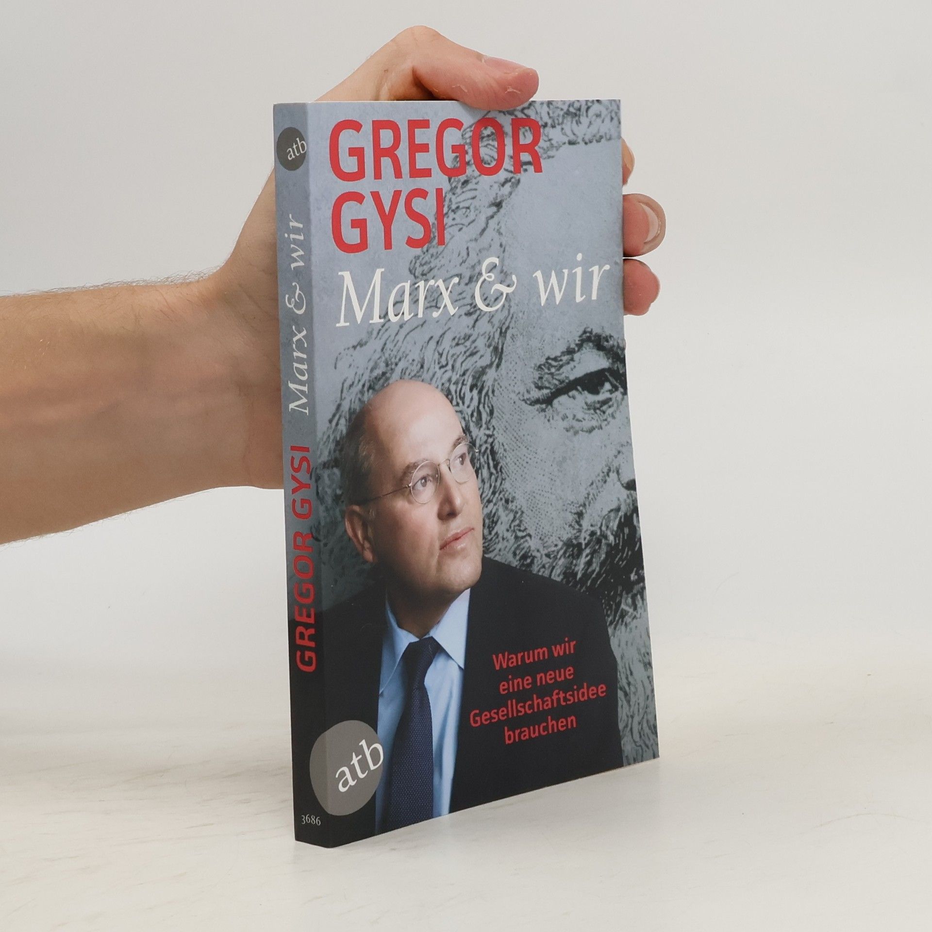 Gregor Gysi Marx und wir
