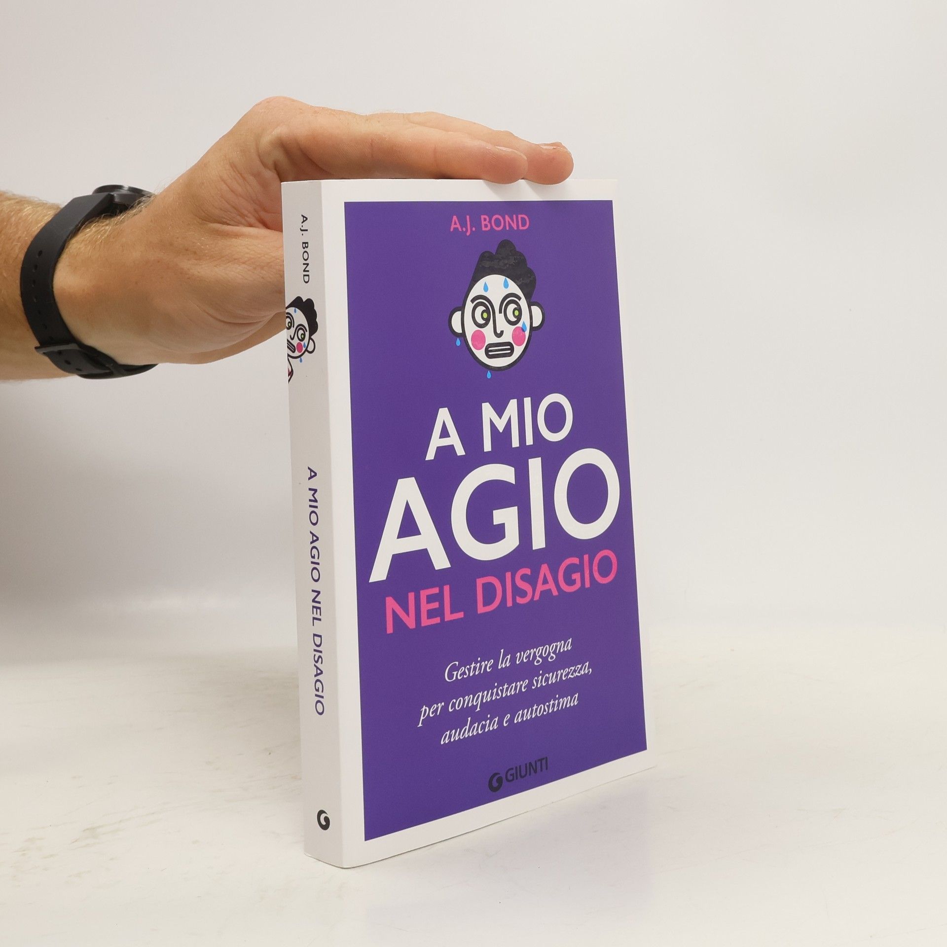 Bond A. J. A mio agio nel disagio