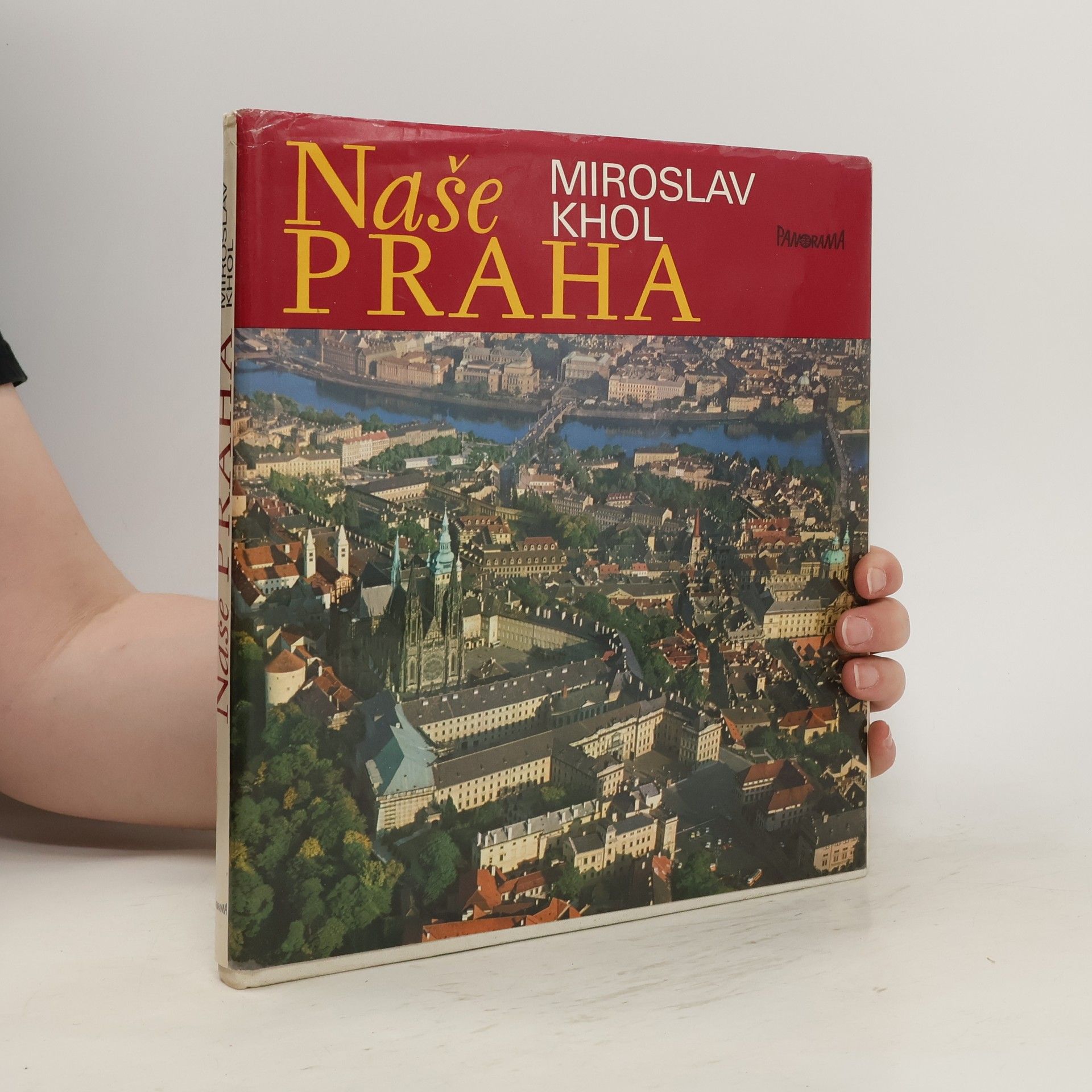 Miroslav Khol Naše Praha