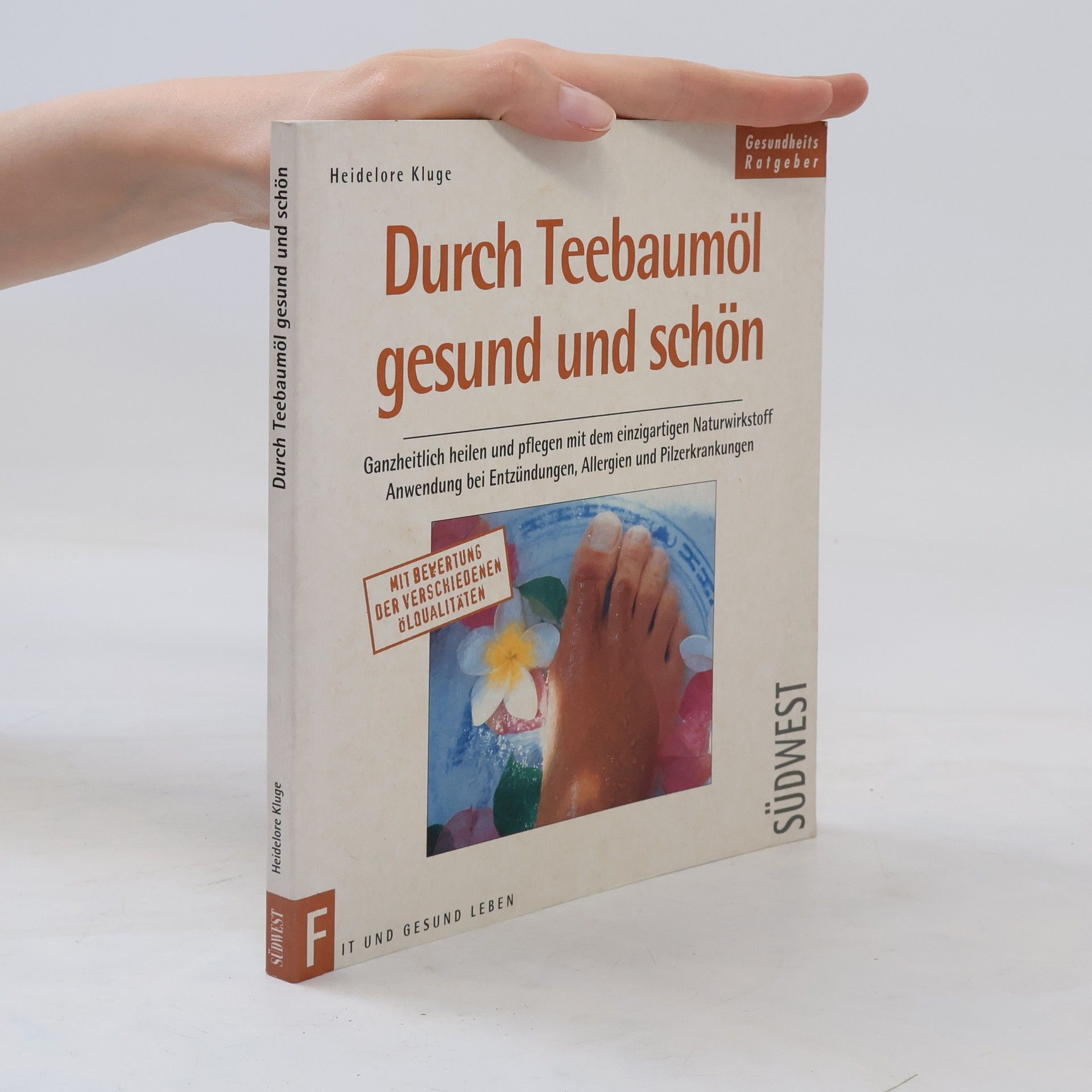 Heidelore Kluge Durch Teebaumöl gesund und schön