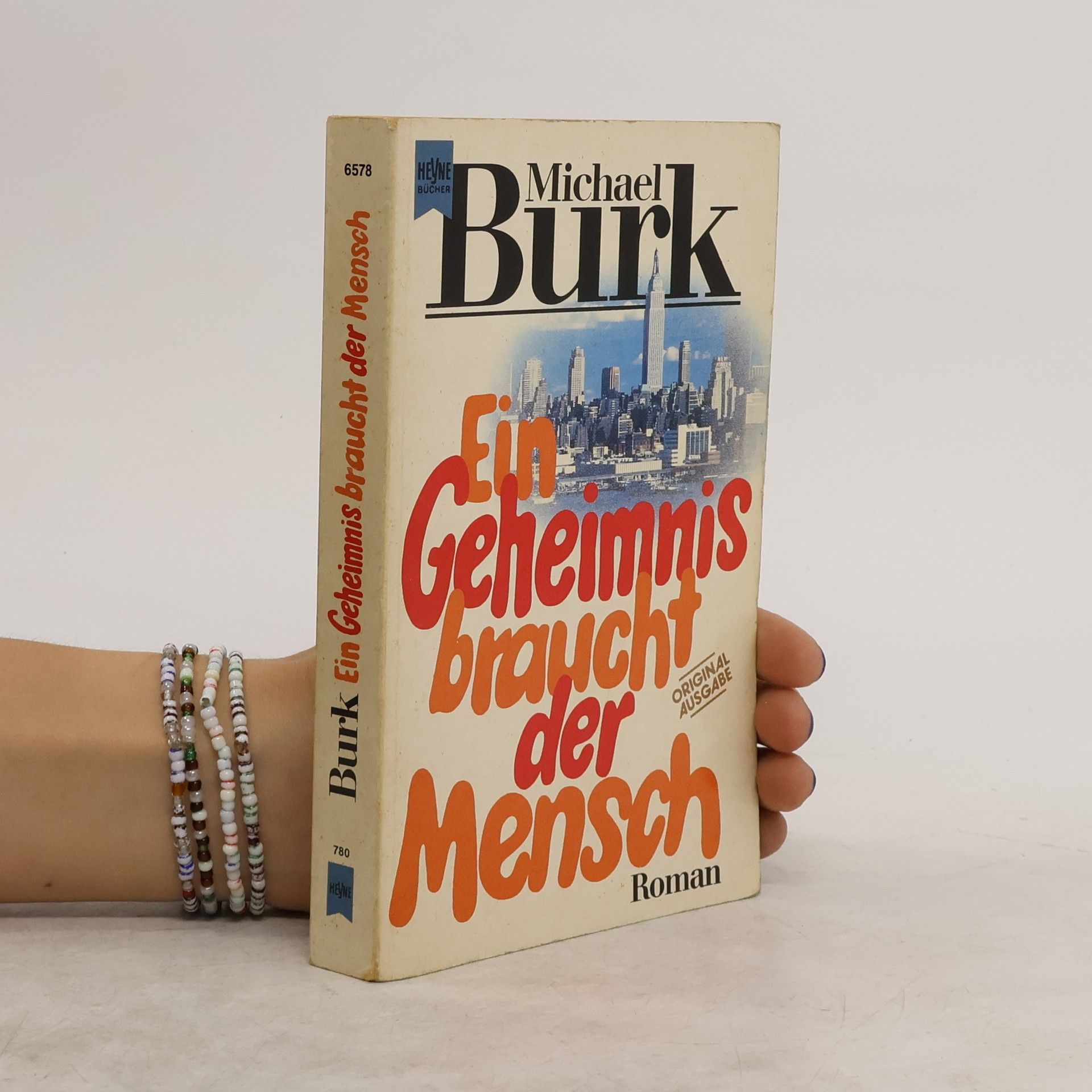 Michael Burk Ein Geheimnis braucht der Mensch