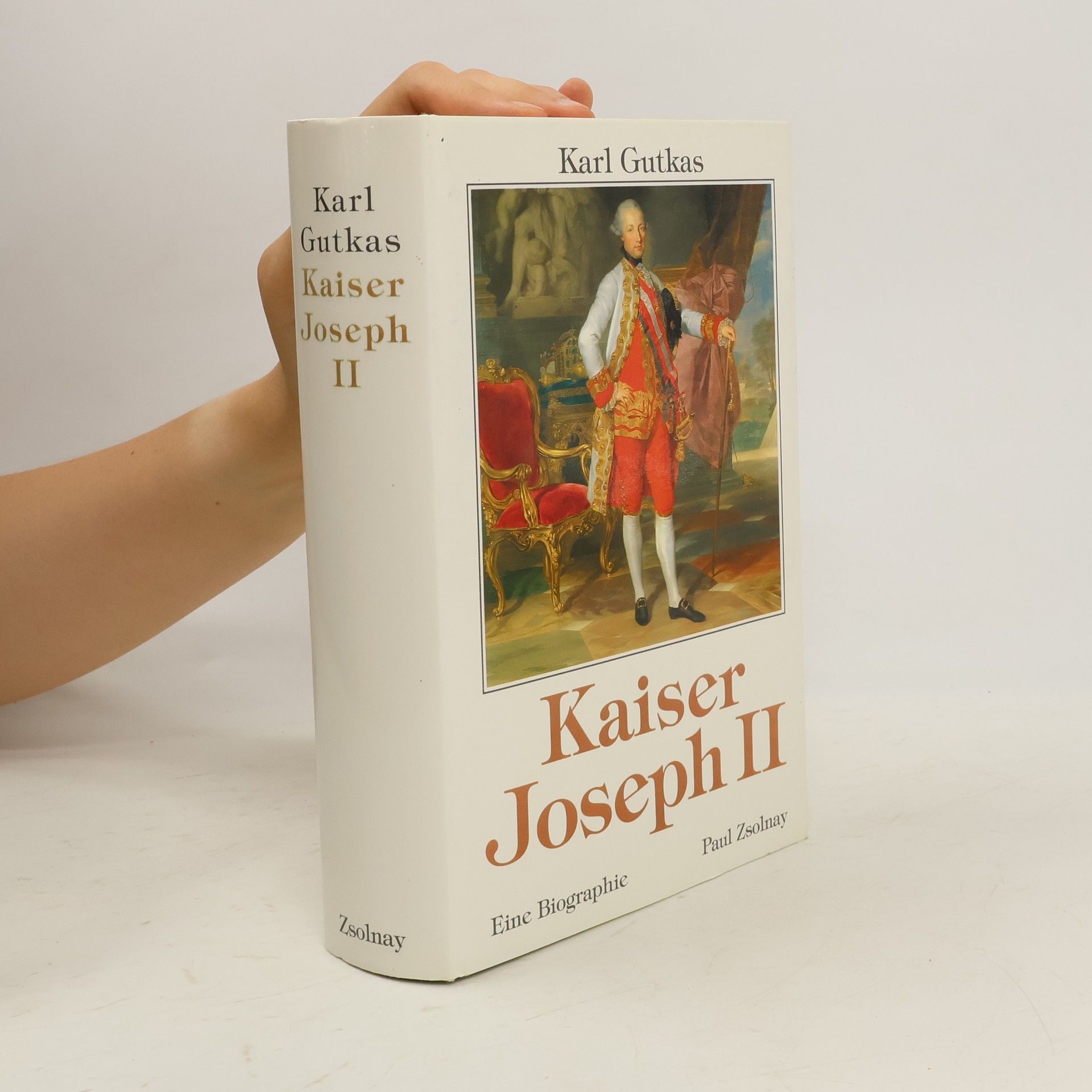 Karl Gutkas Kaiser Joseph II.
