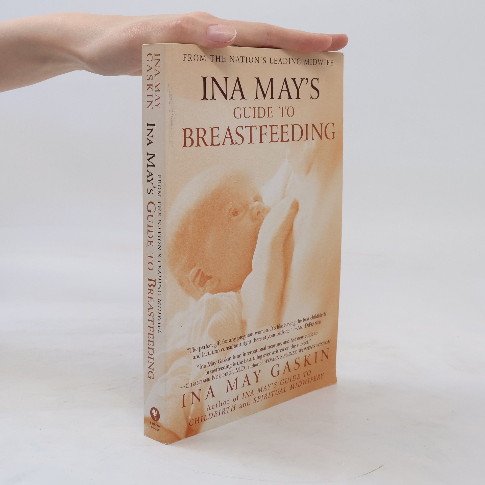Ina May Gaskin Ina May's Guide to Breastfeeding: From the Nation's Leading Midwife
