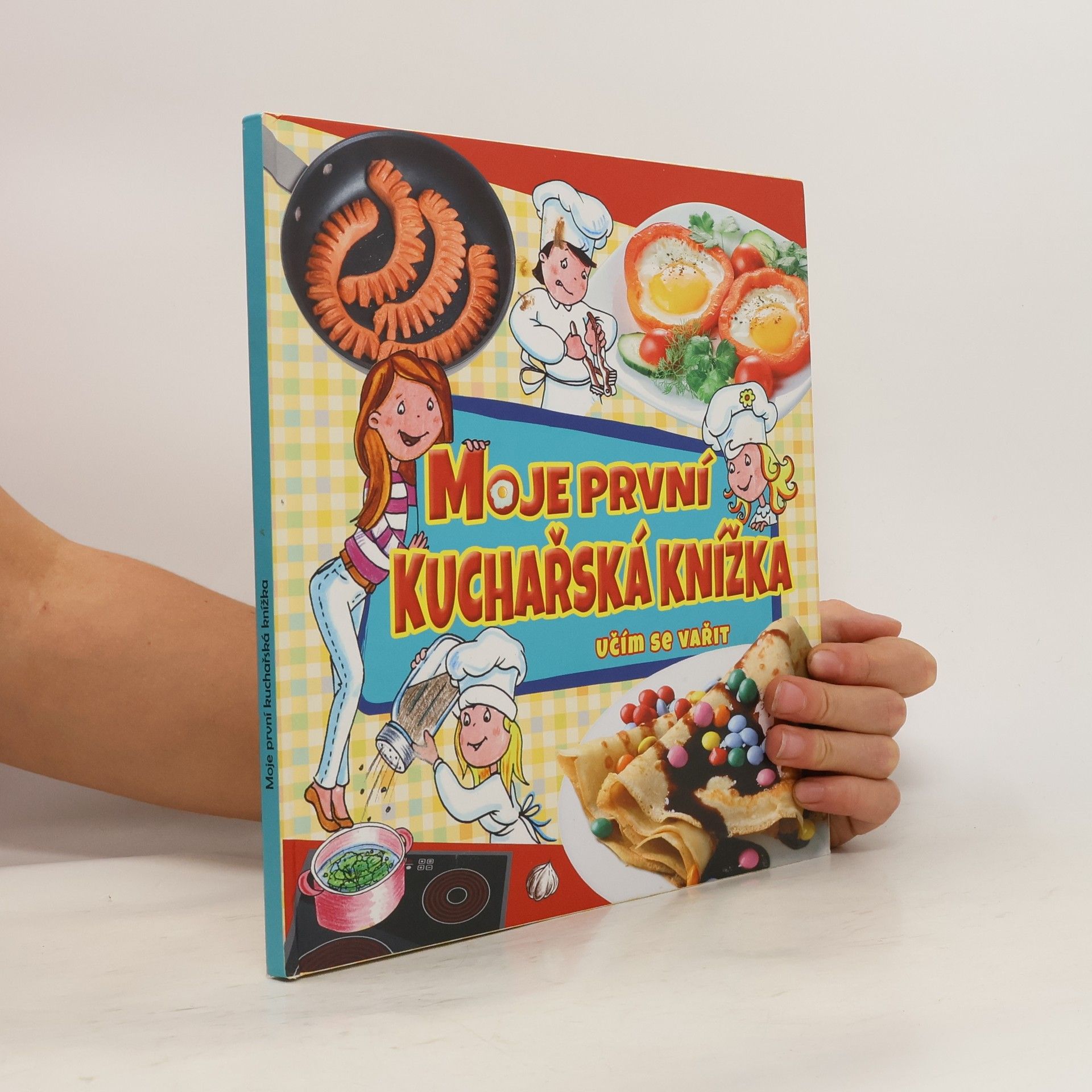 Zoltán Liptai Moje první kuchařská knížka: Učím se vařit