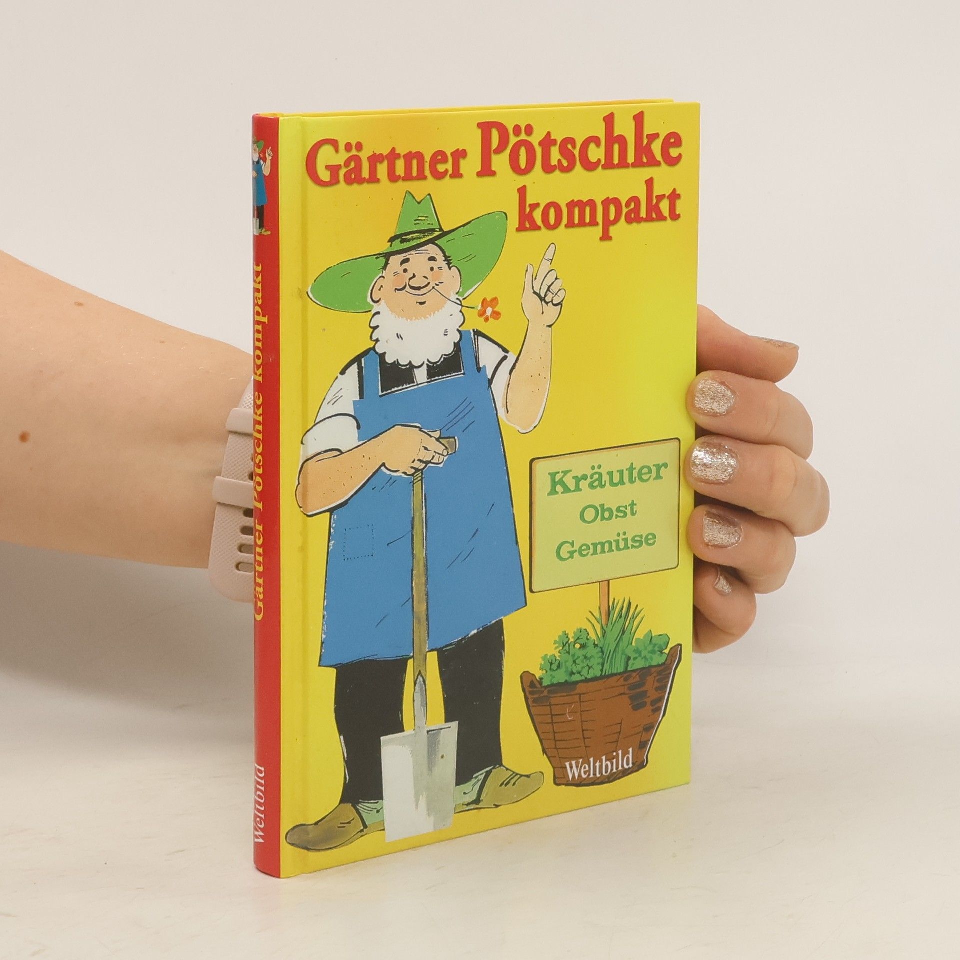 Harry Pötschkes Gärtner Pötschke kompakt