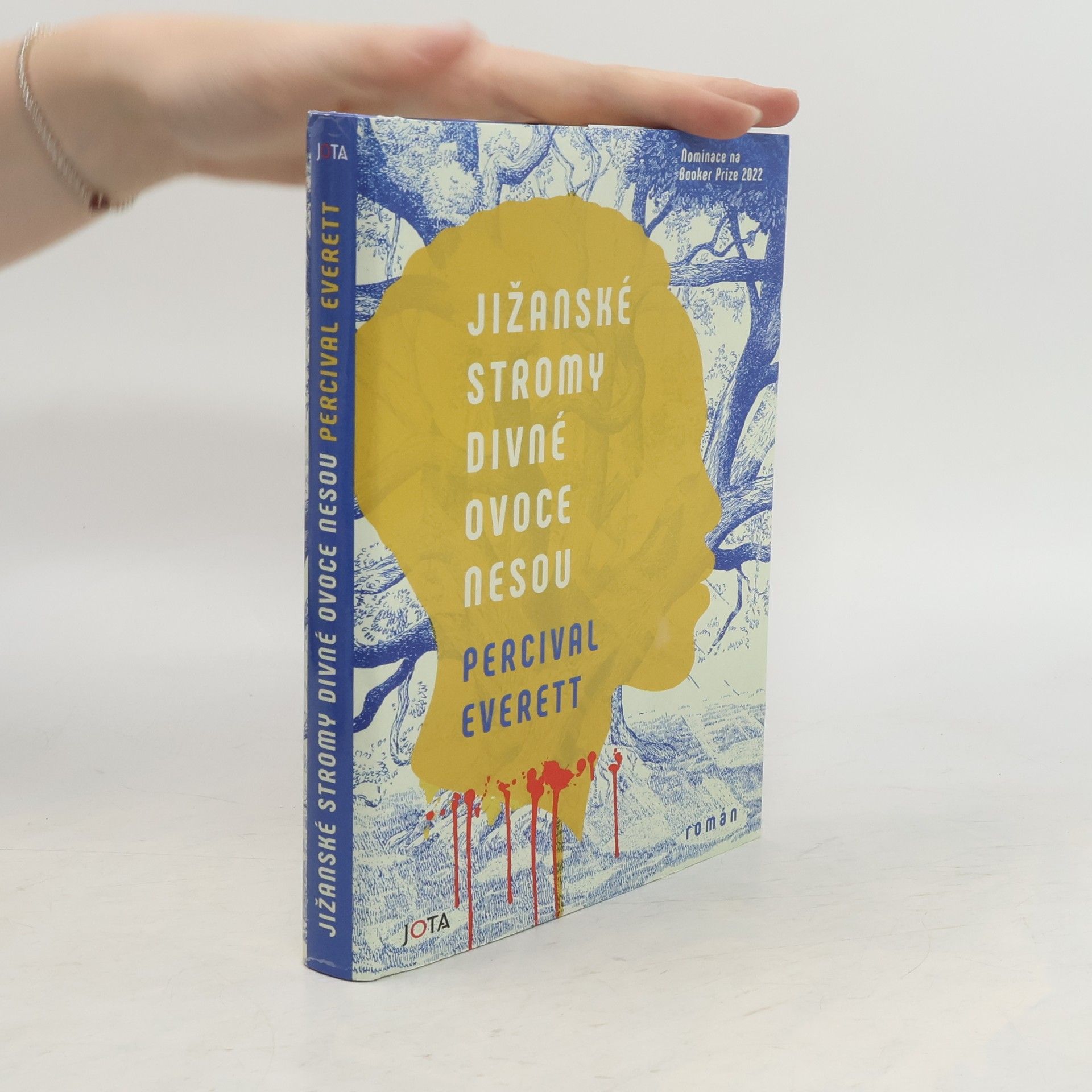 Percival Everett Jižanské stromy divné ovoce nesou