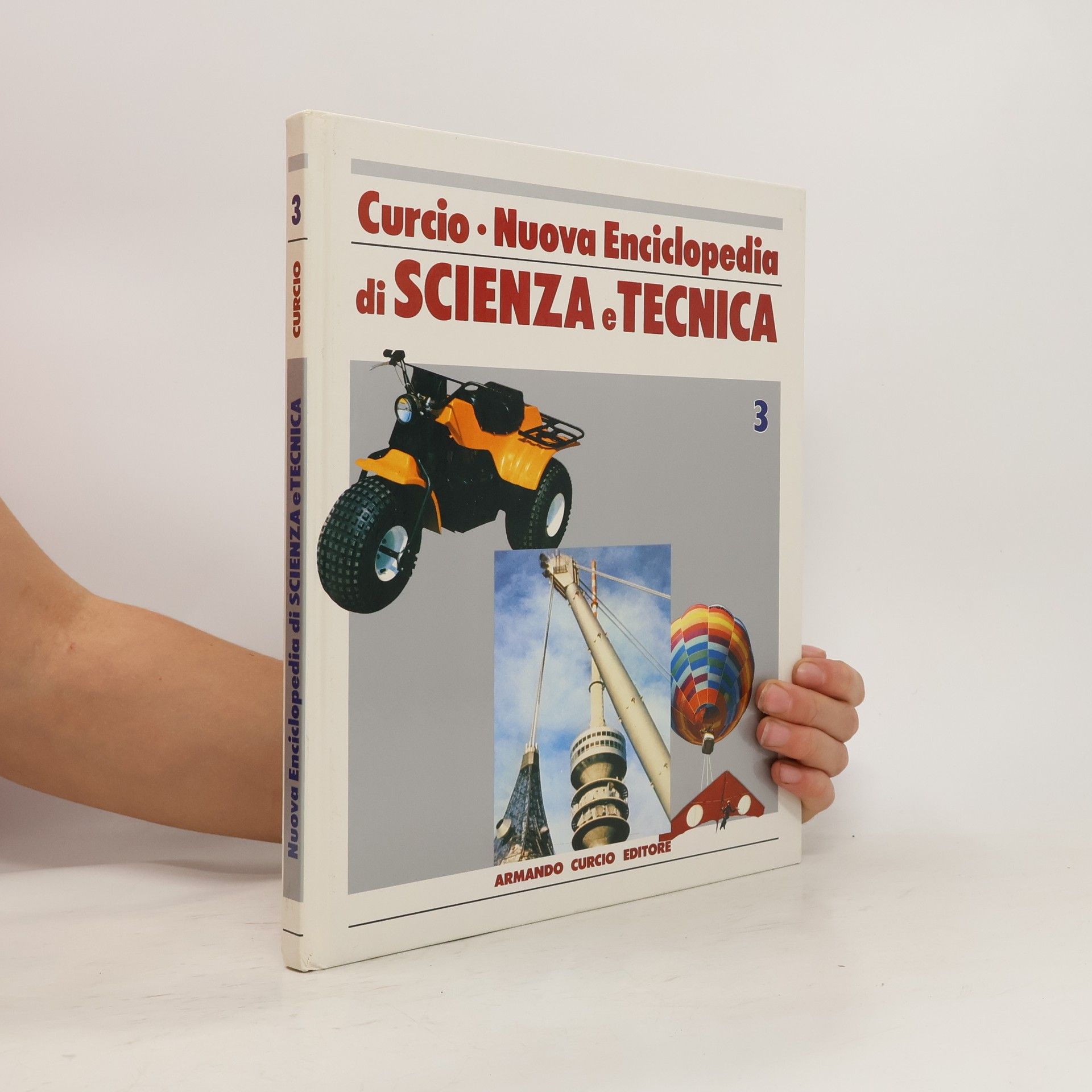 AA.VV. Curcio. Nuova Enciclopedia di scienza e tecnica 3