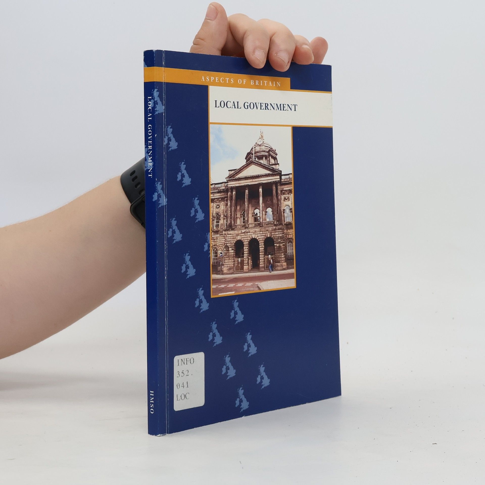 Collectif d'auteurs Aspects of Britain. Local Government