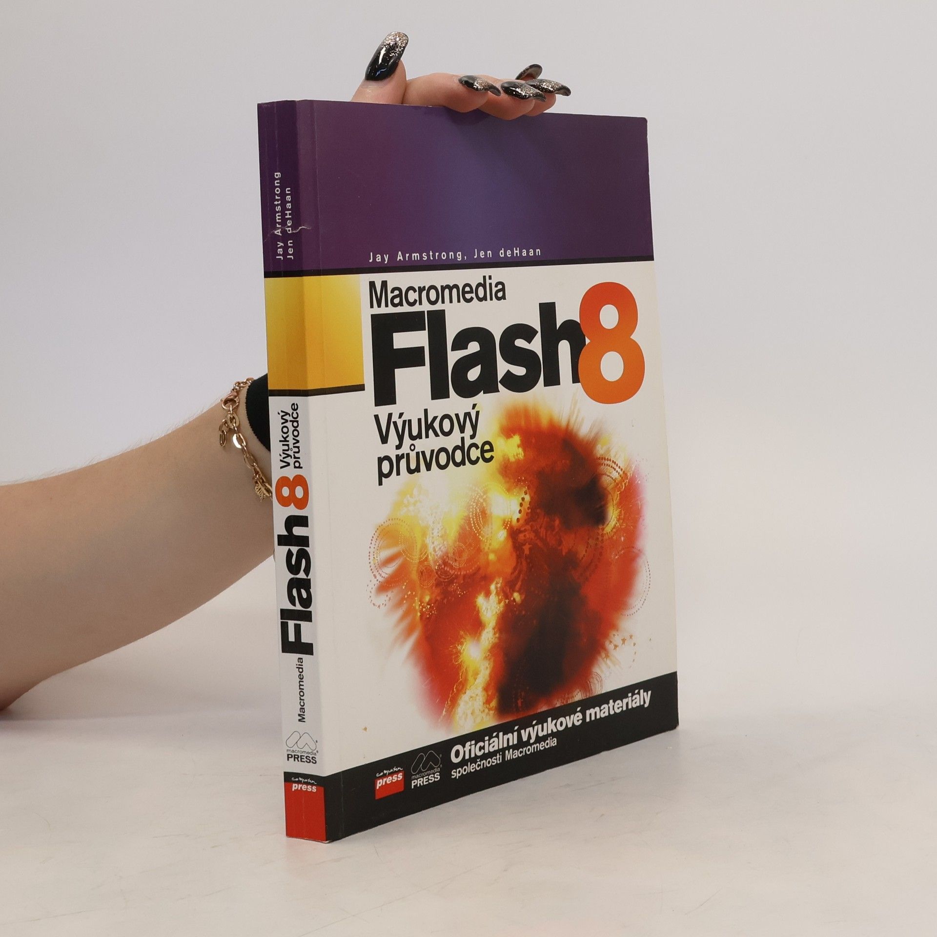 Jay Armstrong Macromedia Flash 8. Výukový průvodce