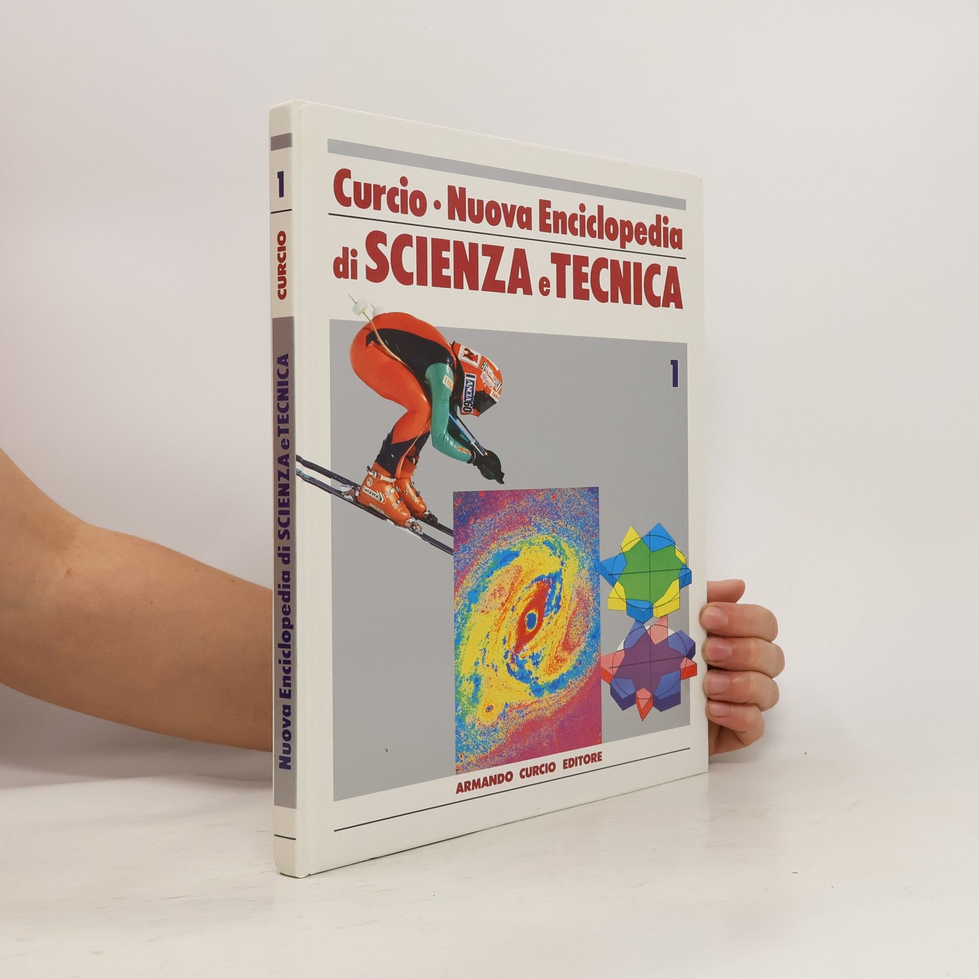 Various authors Curcio. Nuova Enciclopedia di scienza e tecnica 1