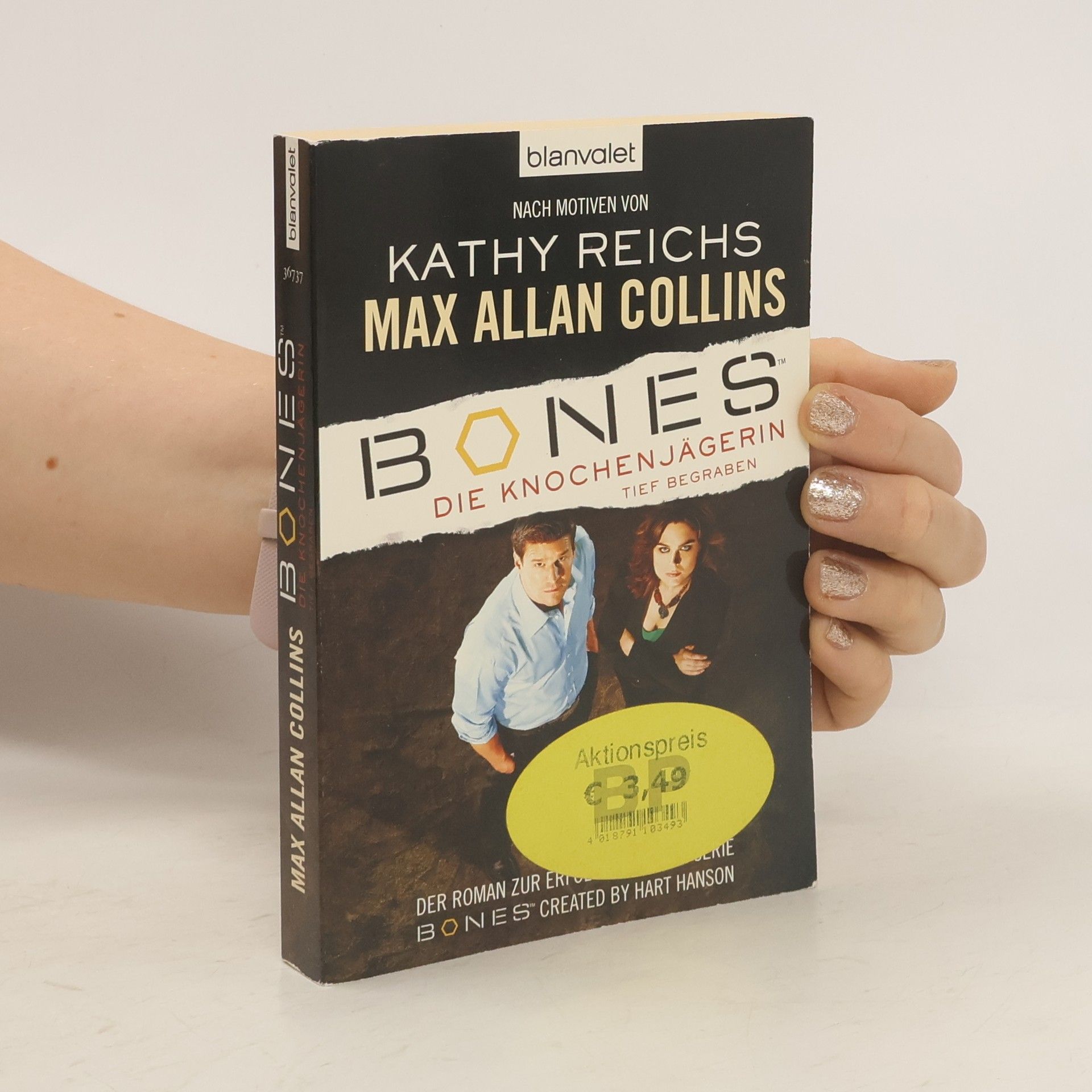 Max Allan Collins Bones - die Knochenjägerin: tief begraben