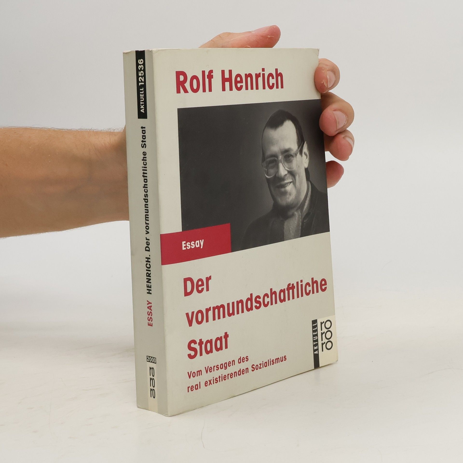 Rolf Henrich Der vormundschaftliche Staat