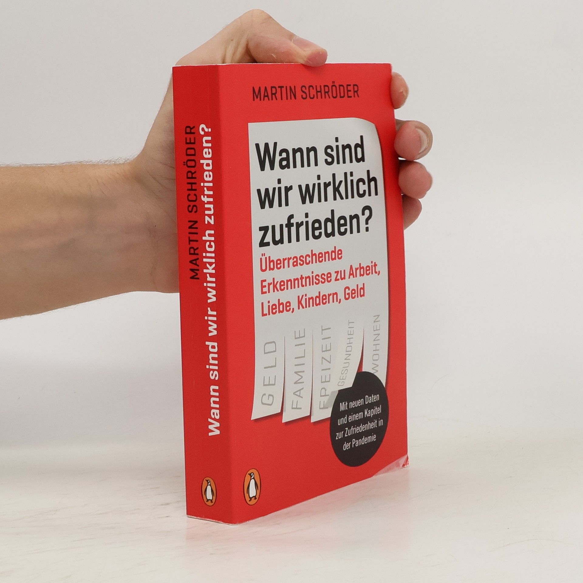 Martin Schröder Wann sind wir wirklich zufrieden?