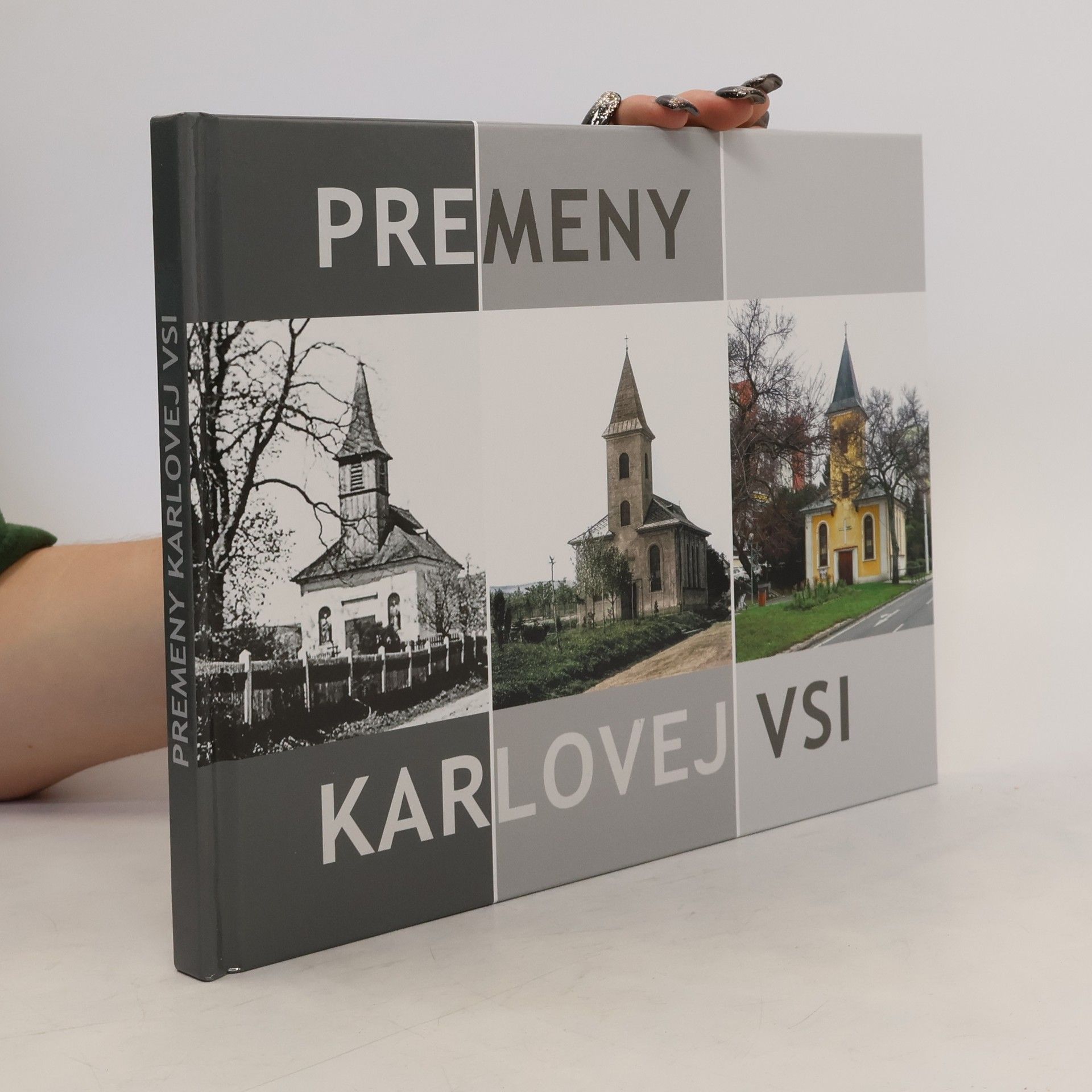 Ľubomír Deák Matúš Šrámek Premeny Karlovej Vsi