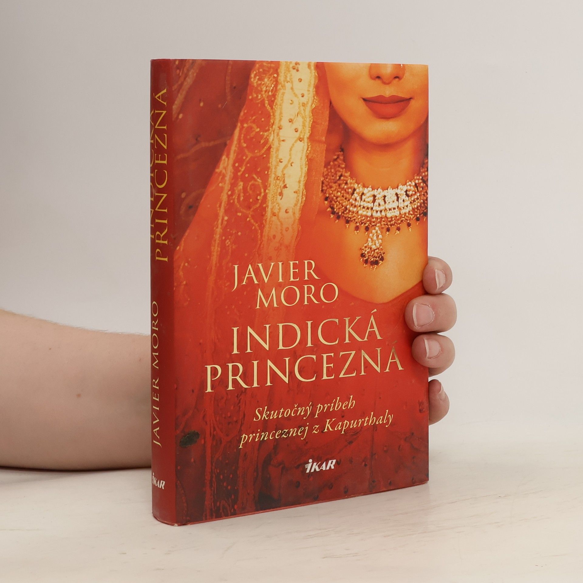 Javier Moro Indická princezná