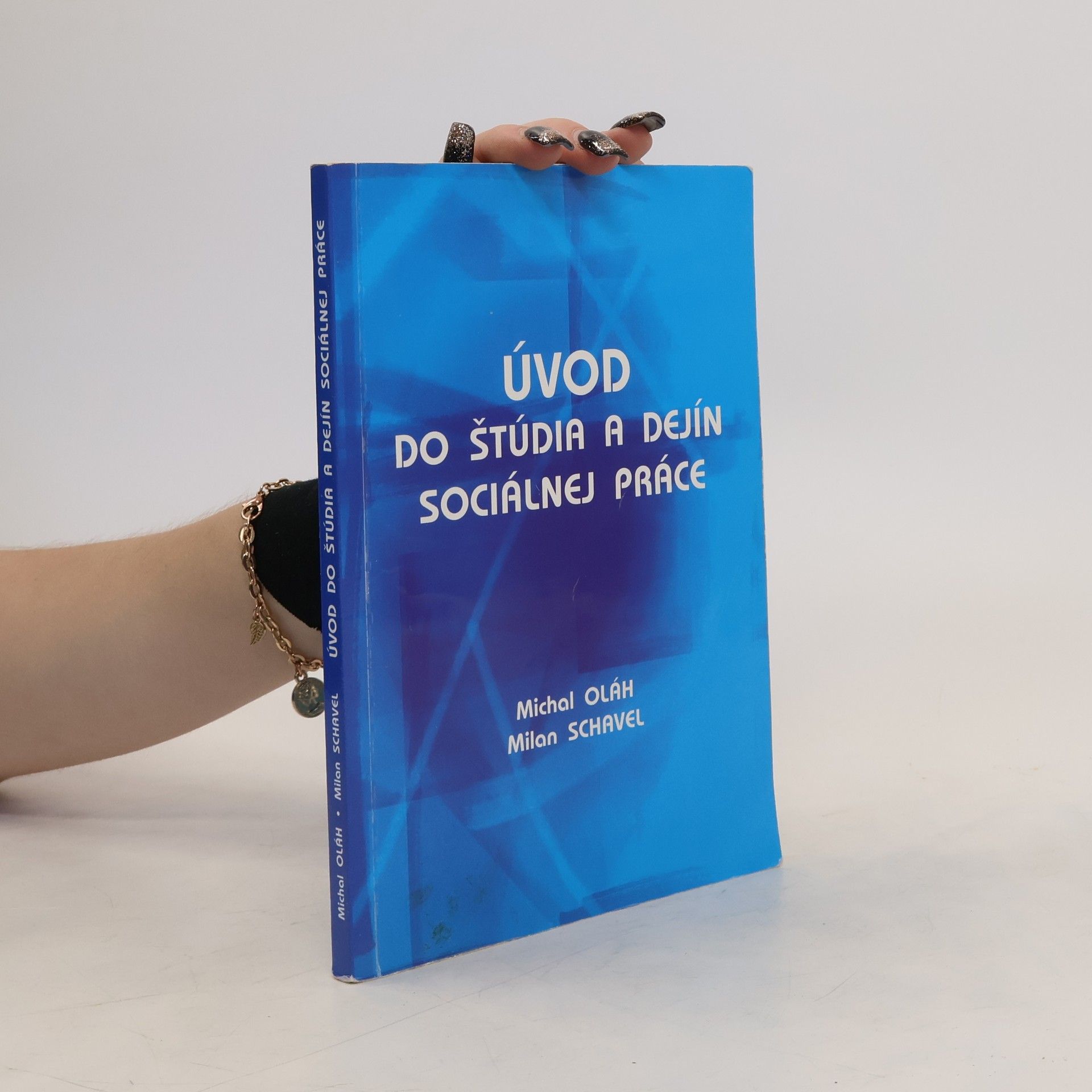 Shavel Oláh Úvod do štúdia a dejín sociálnej práce