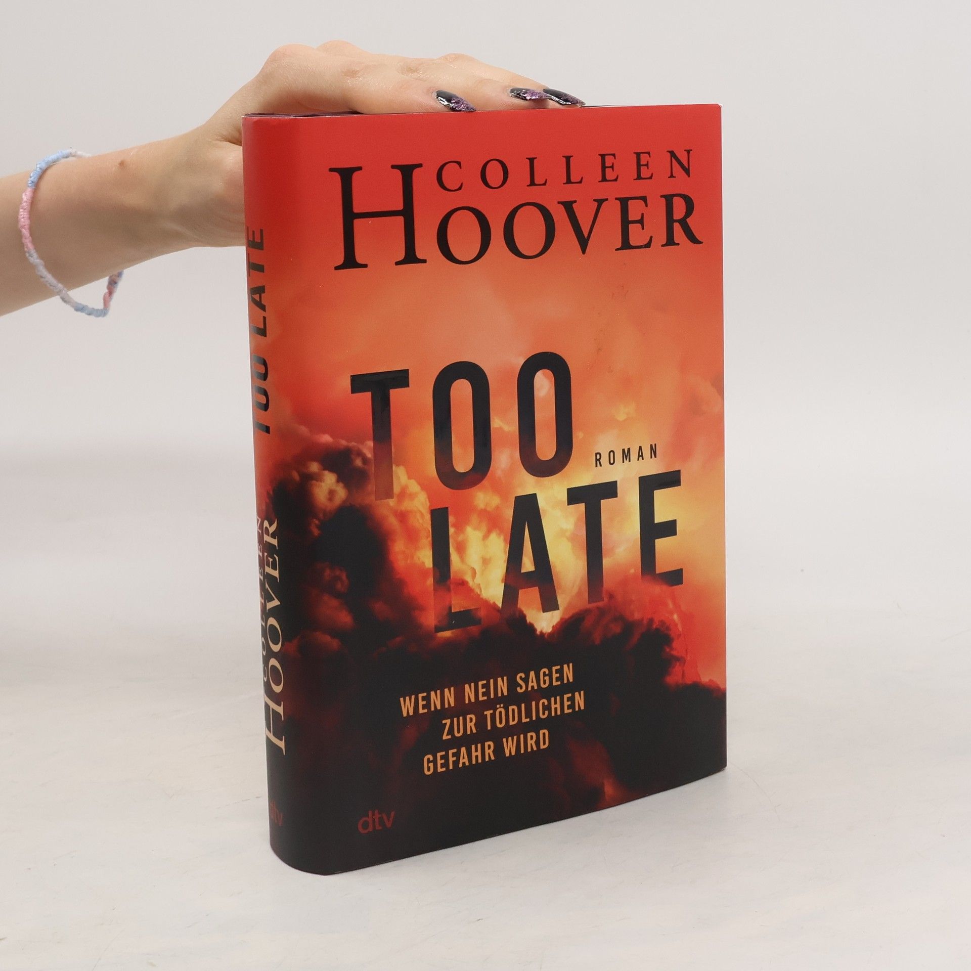 Colleen Hoover Too Late – Wenn Nein sagen zur tödlichen Gefahr wird