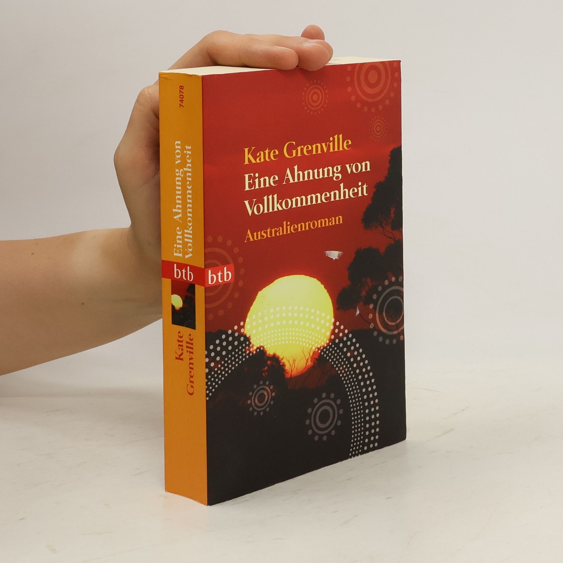 Kate Grenville Eine Ahnung von Vollkommenheit