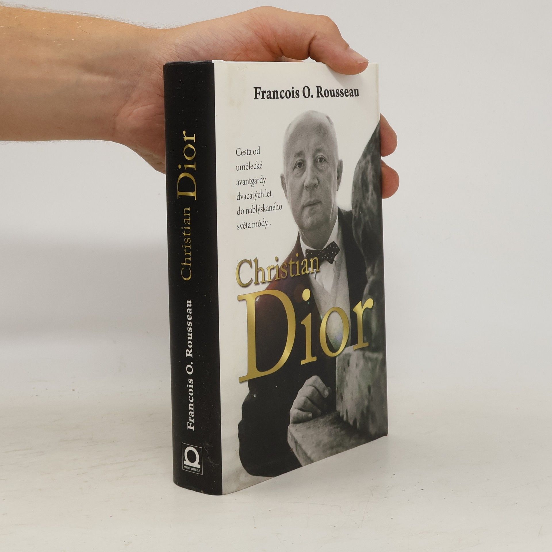 François Olivier Rousseau Christian Dior: Zrození legendy