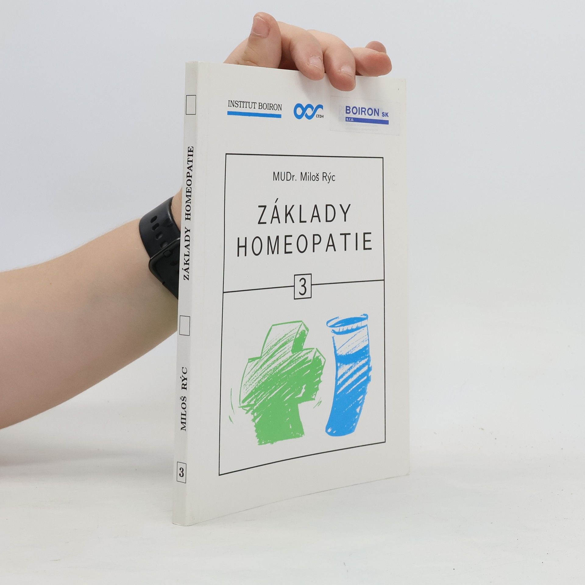 Miloš Rýc Základy homeopatie 3