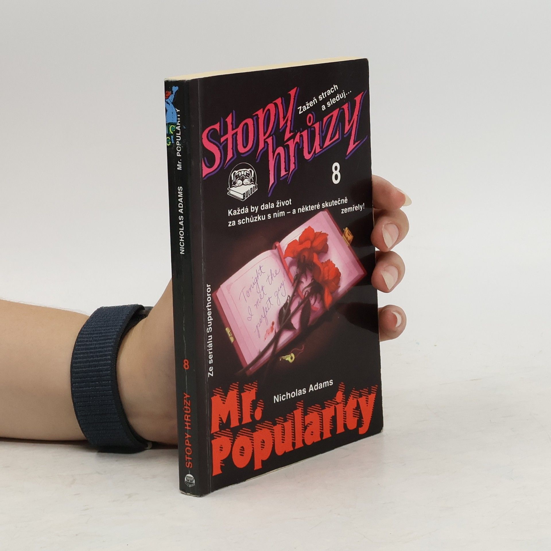 James D. MacDonald Mr. Popularity - Stopy hrůzy 8