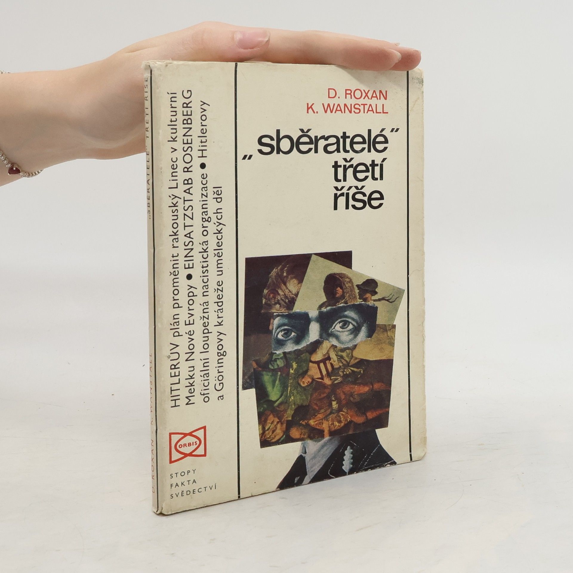 David Roxan "Sběratelé" třetí říše