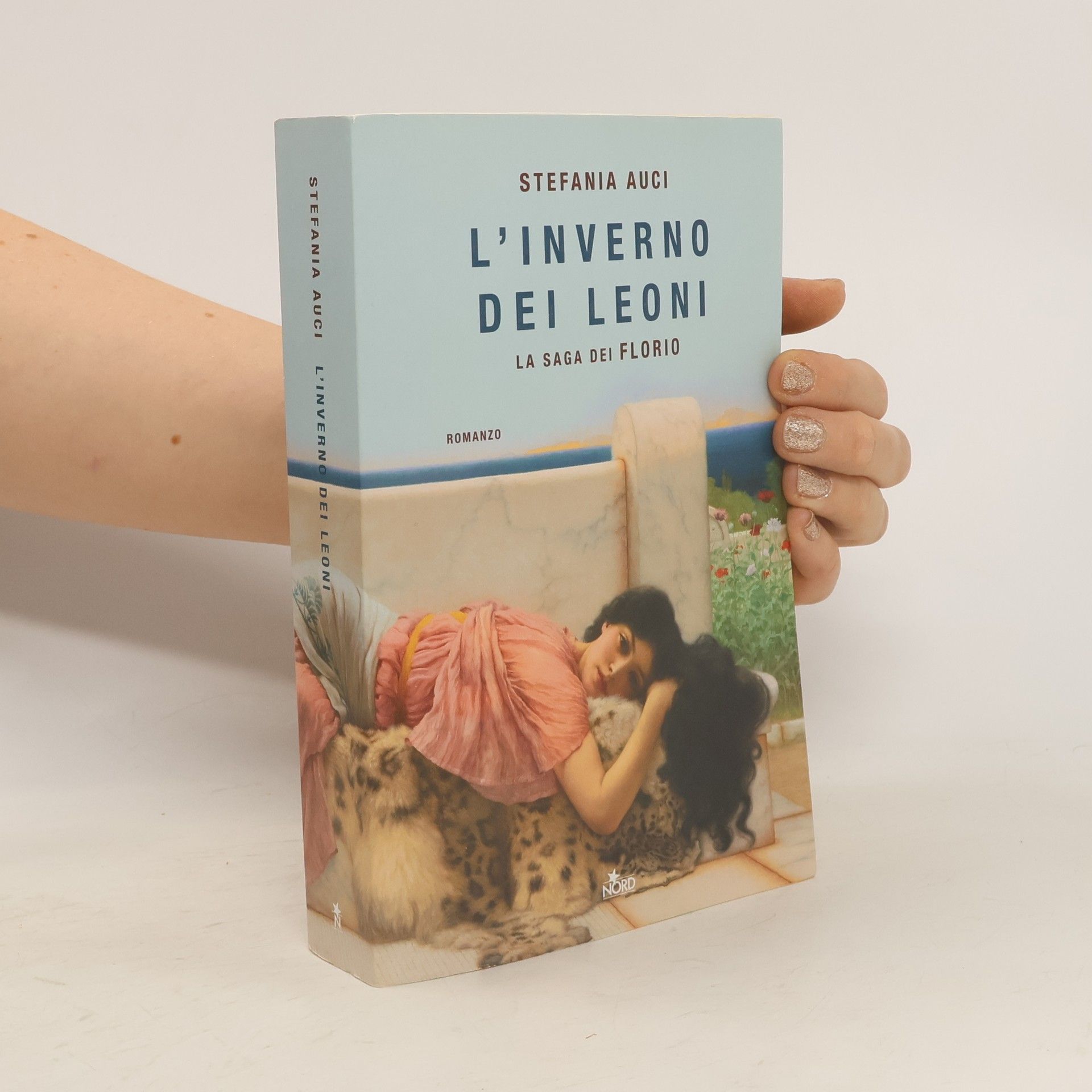 Stefania Auci L'inverno dei Leoni. La saga dei Florio