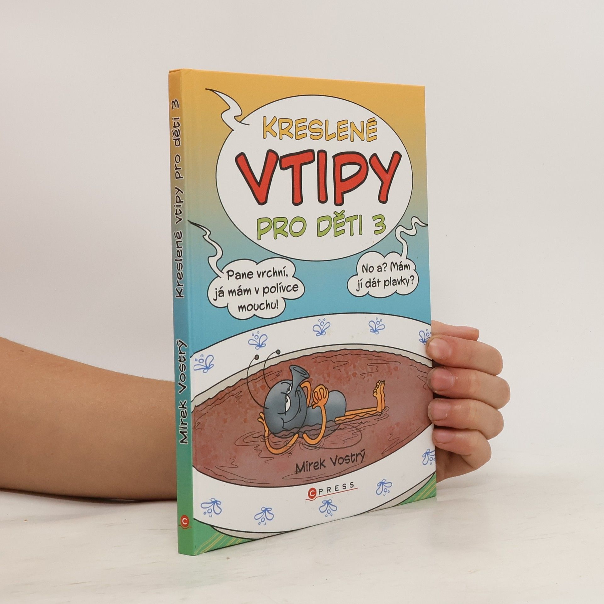 Mirek Vostrý Kreslené vtipy pro děti 3