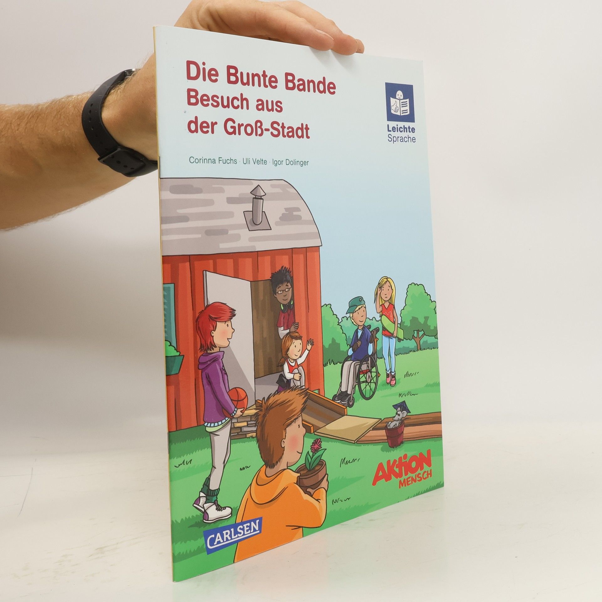Corinna Fuchs Die Bunte Bande Besuch aus der Großstadt
