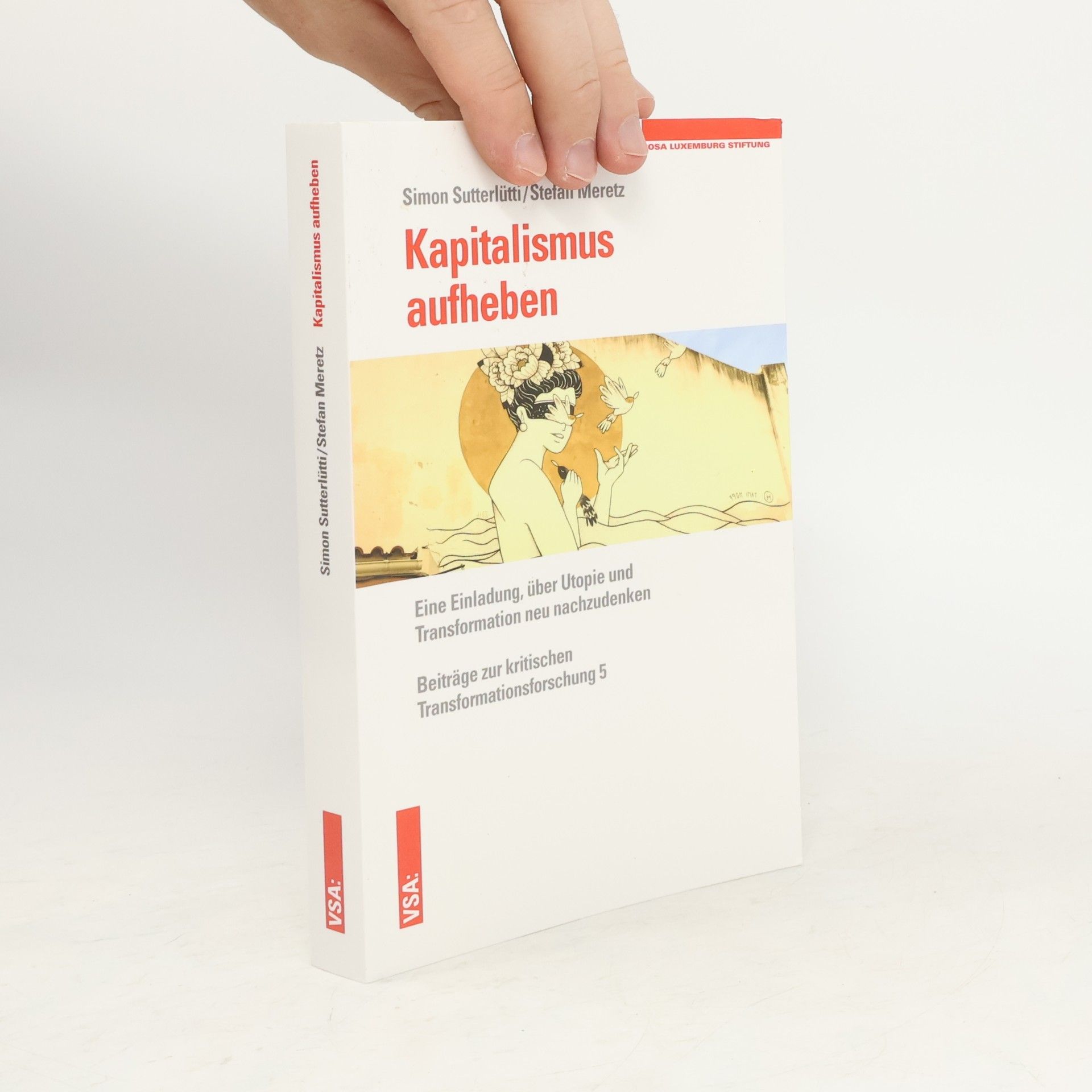 Simon Sutterlütti Kapitalismus aufheben