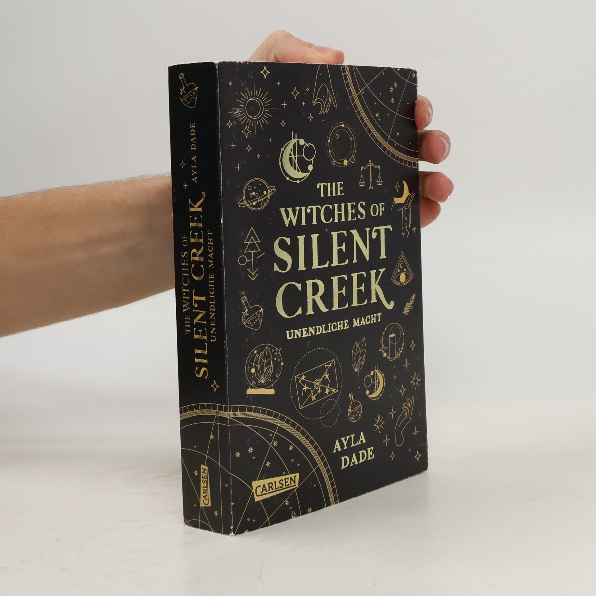 Ayla Dade The Witches of Silent Creek 1. Unendliche Macht