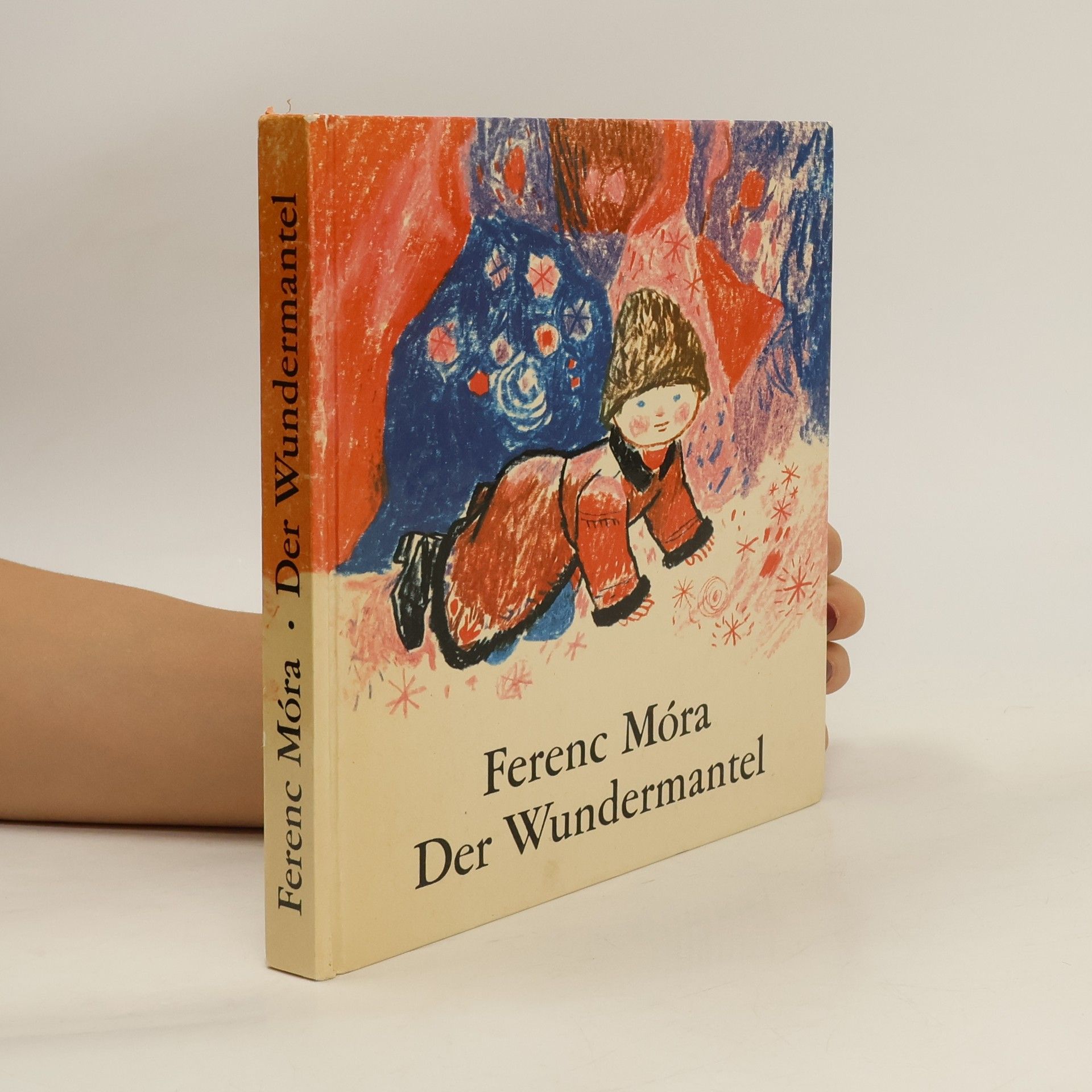 Ferenc Móra Der Wundermantel