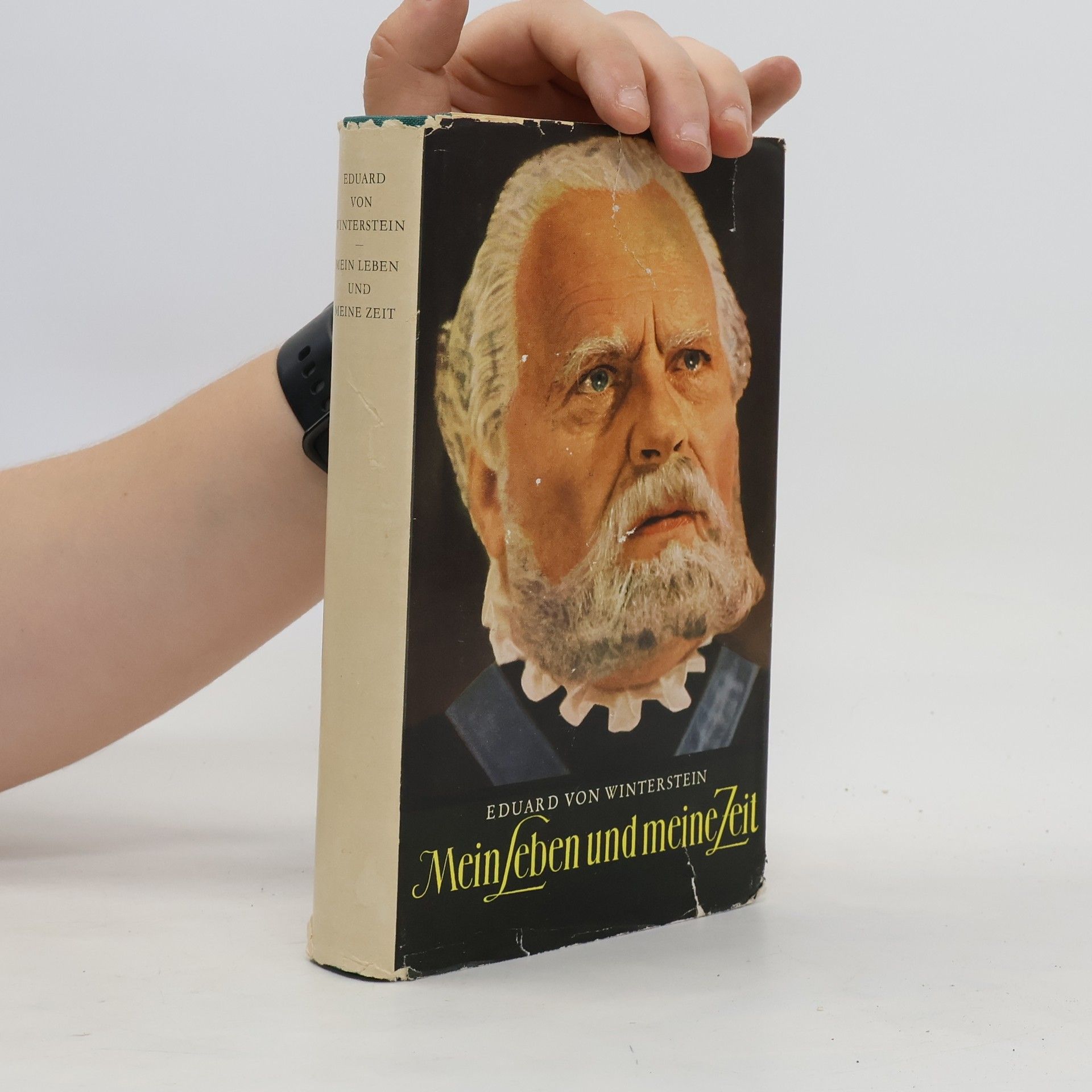 Eduard von Winterstein Mein Leben und meine Zeit