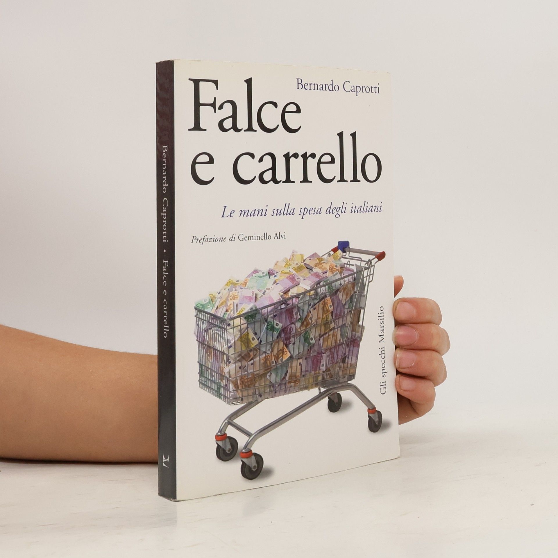 Bernardo Caprotti Falce e carrello