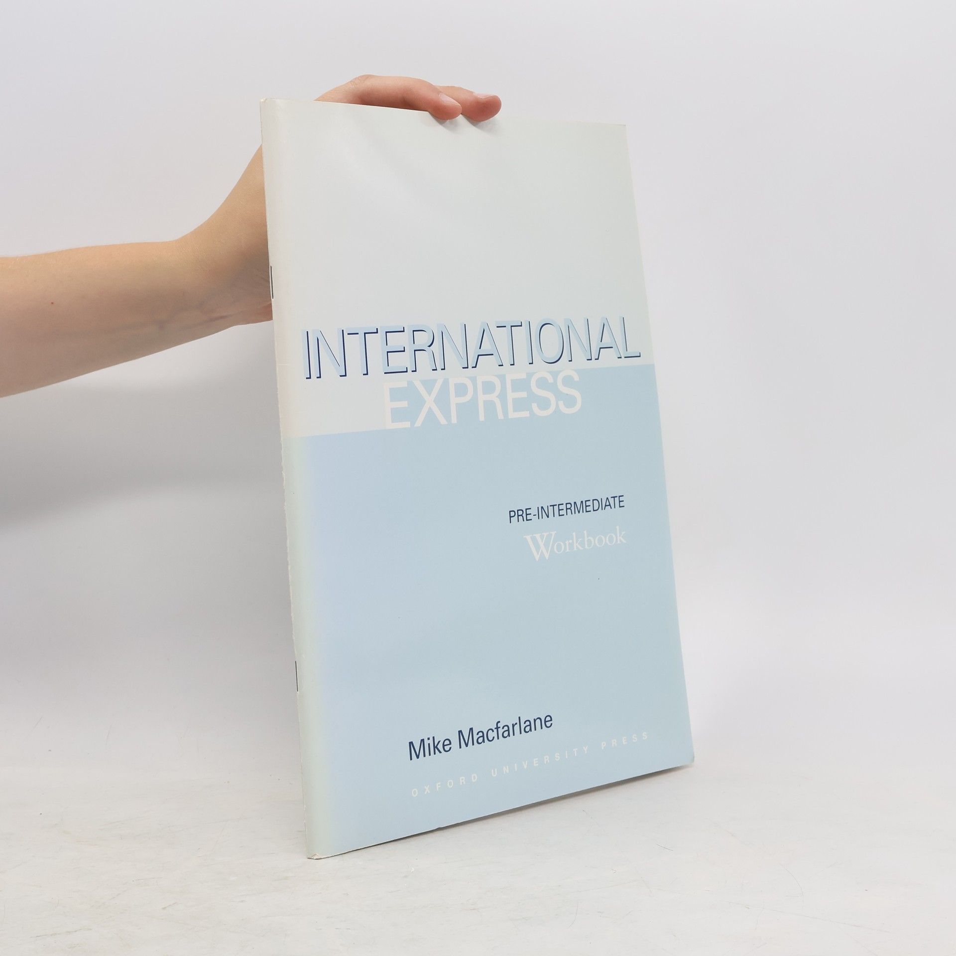 Mike Macfarlane International express pre-intermediate : workbook