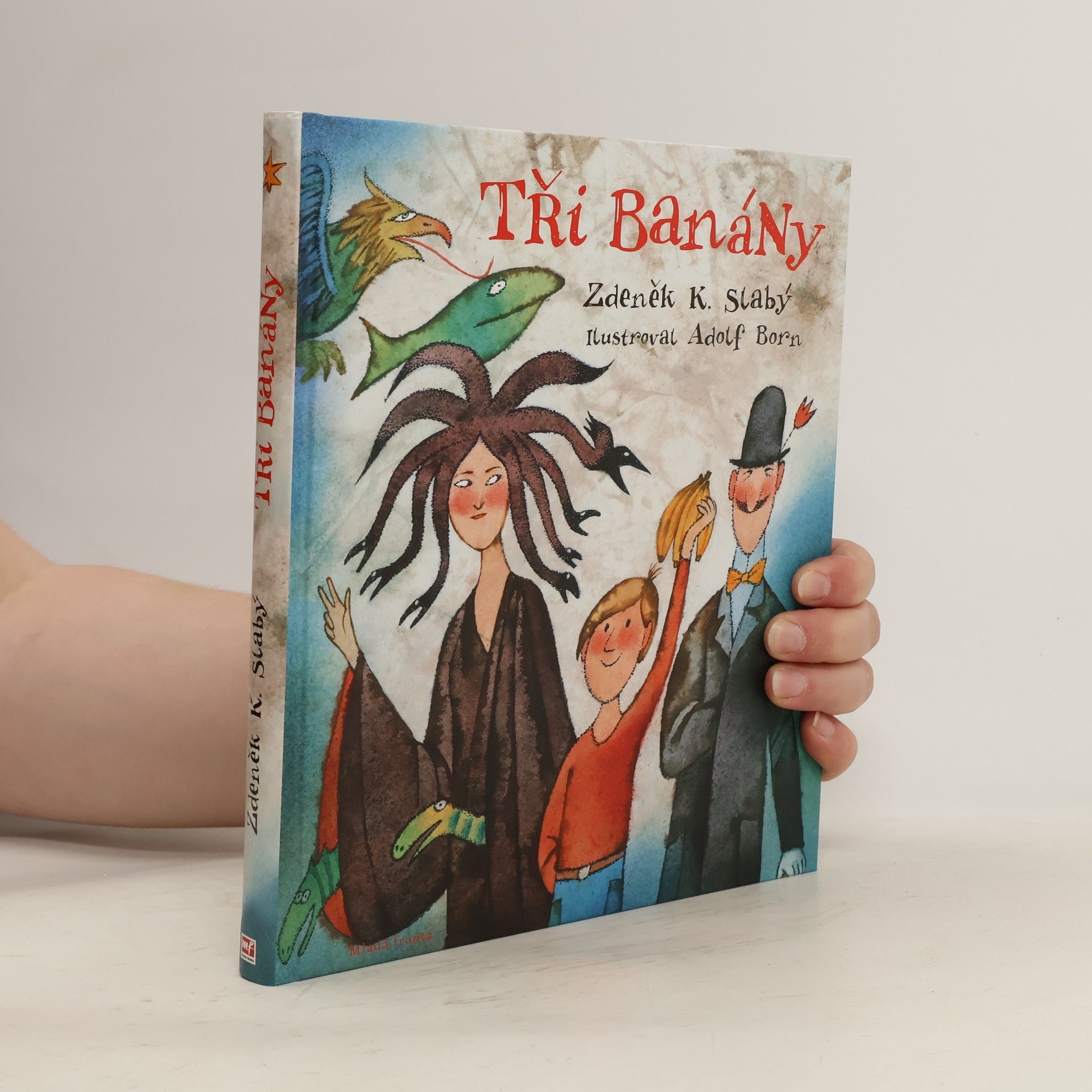 Zdeněk Karel Slabý Tři banány