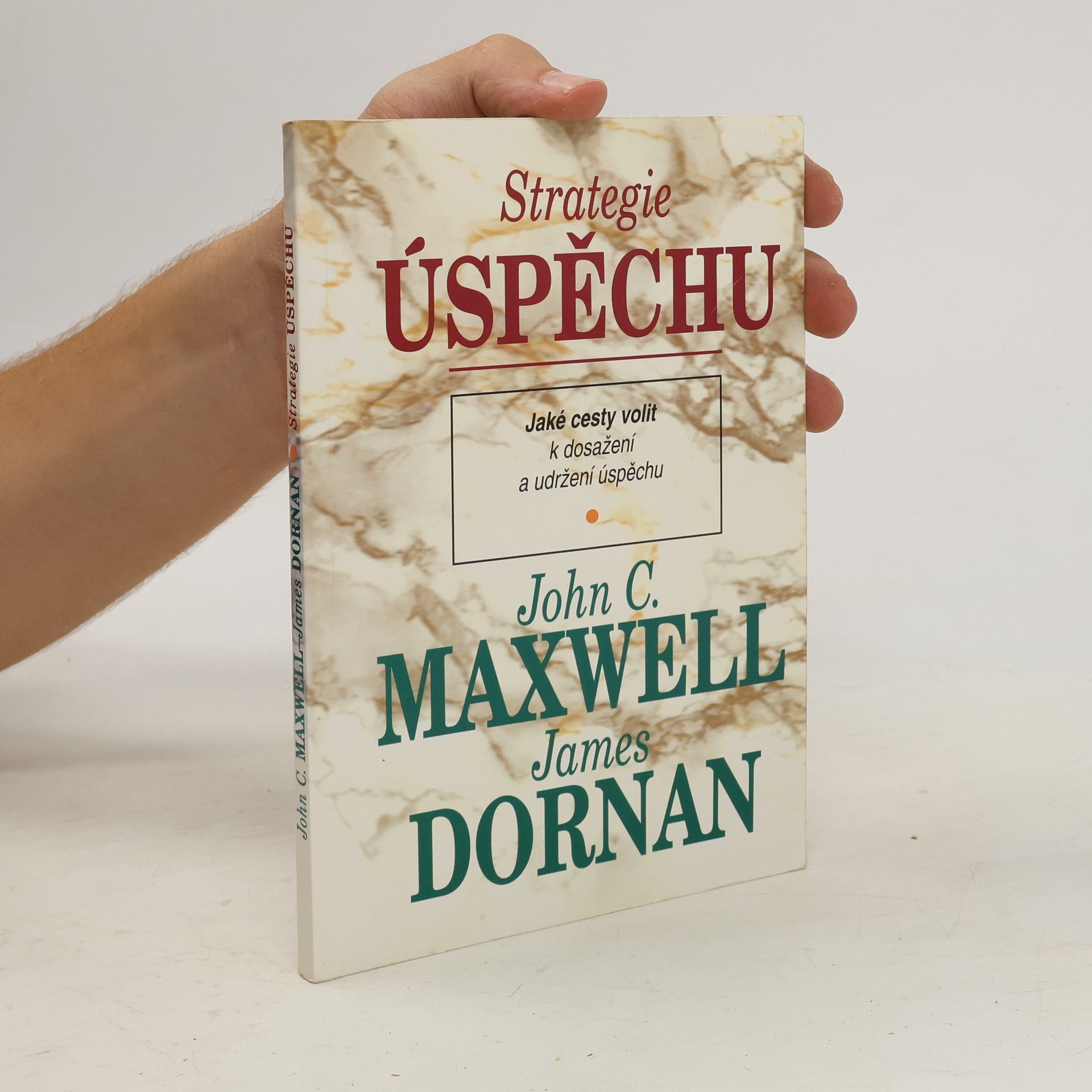 John C. Maxwell Strategie úspěchu