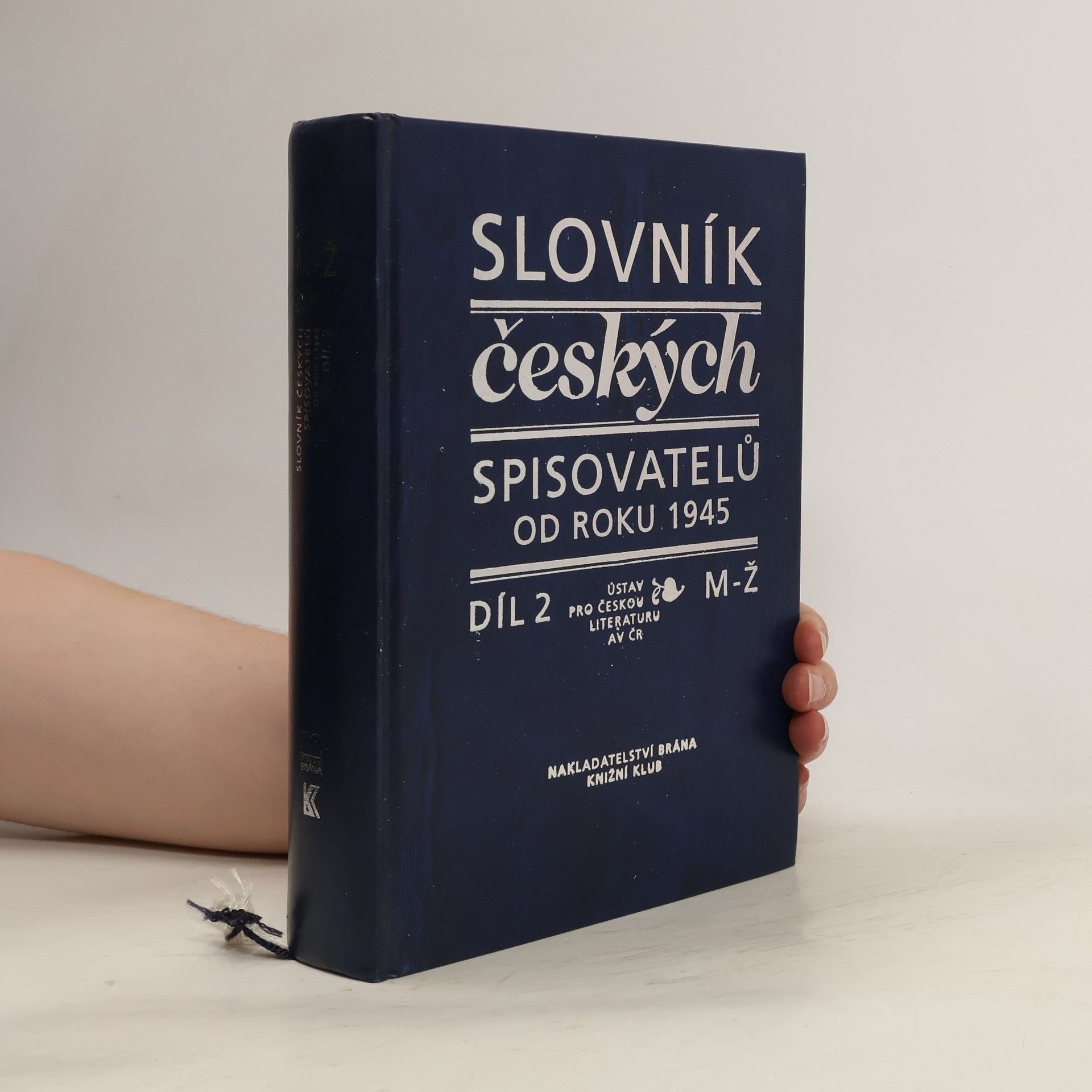 Pavel Janoušek Slovník českých spisovatelů od roku 1945. Díl 2