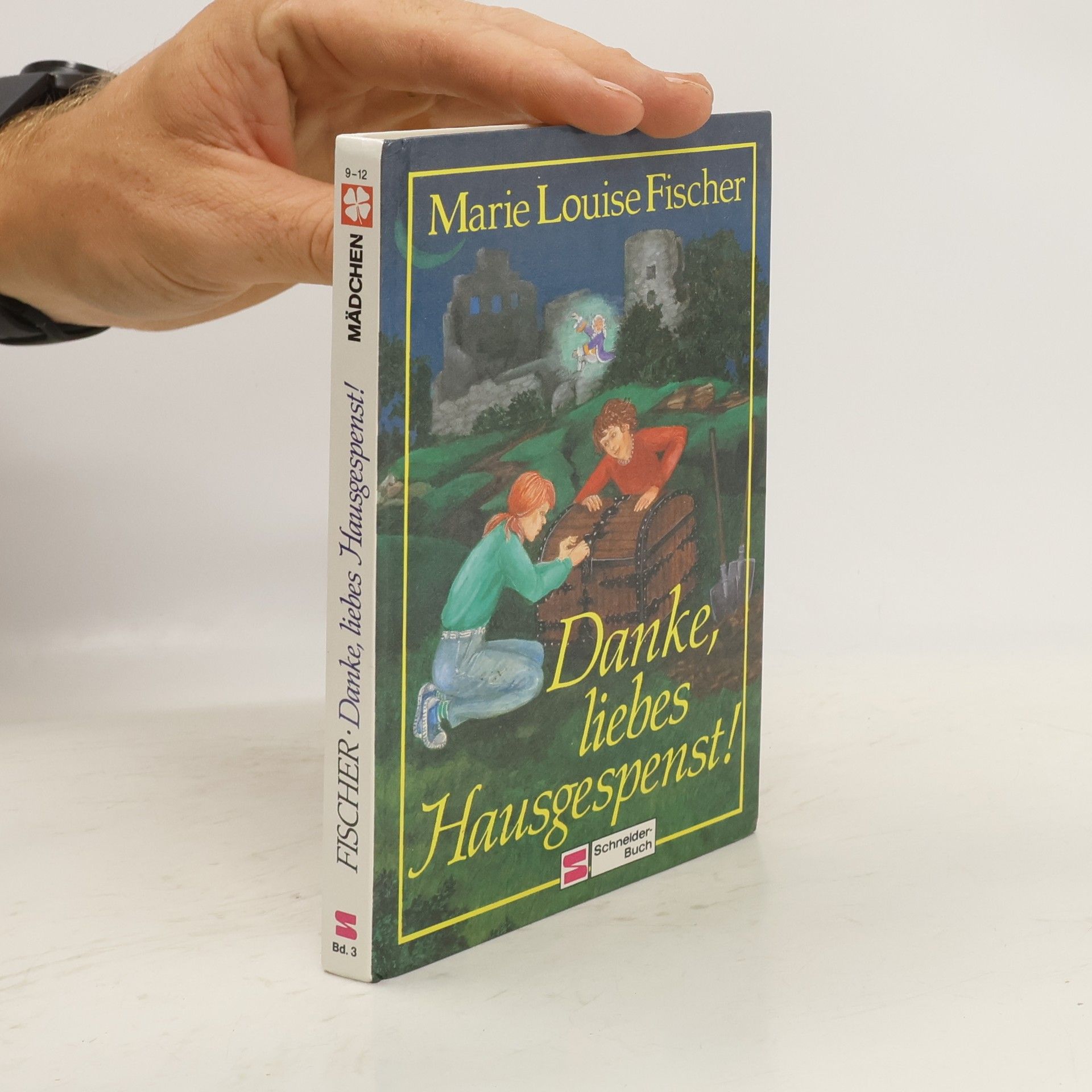 Marie Louise Fischer Danke, liebes Hausgespenst!