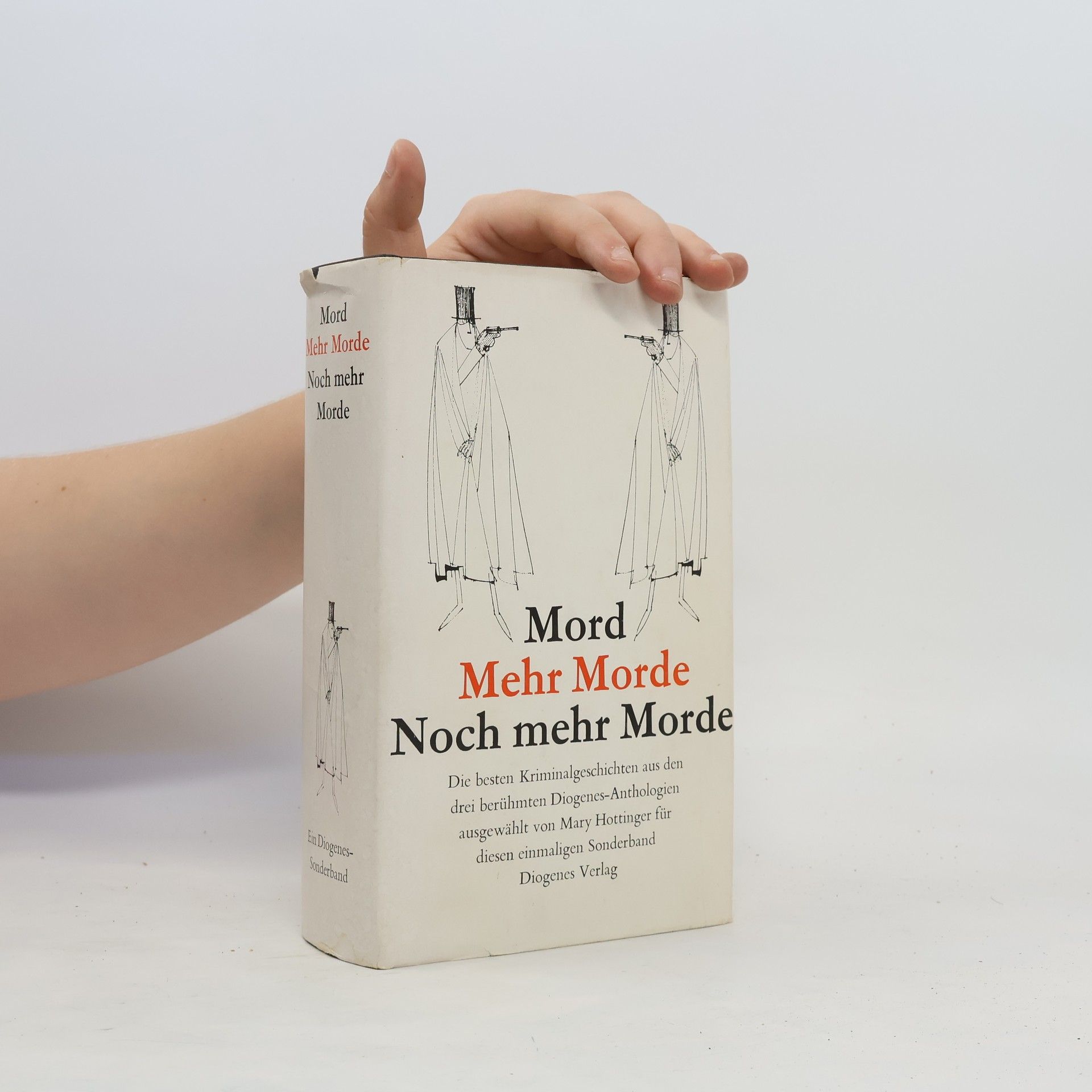 Collectif d'auteurs Mord. Mehr Morde. Noch mehr Morde