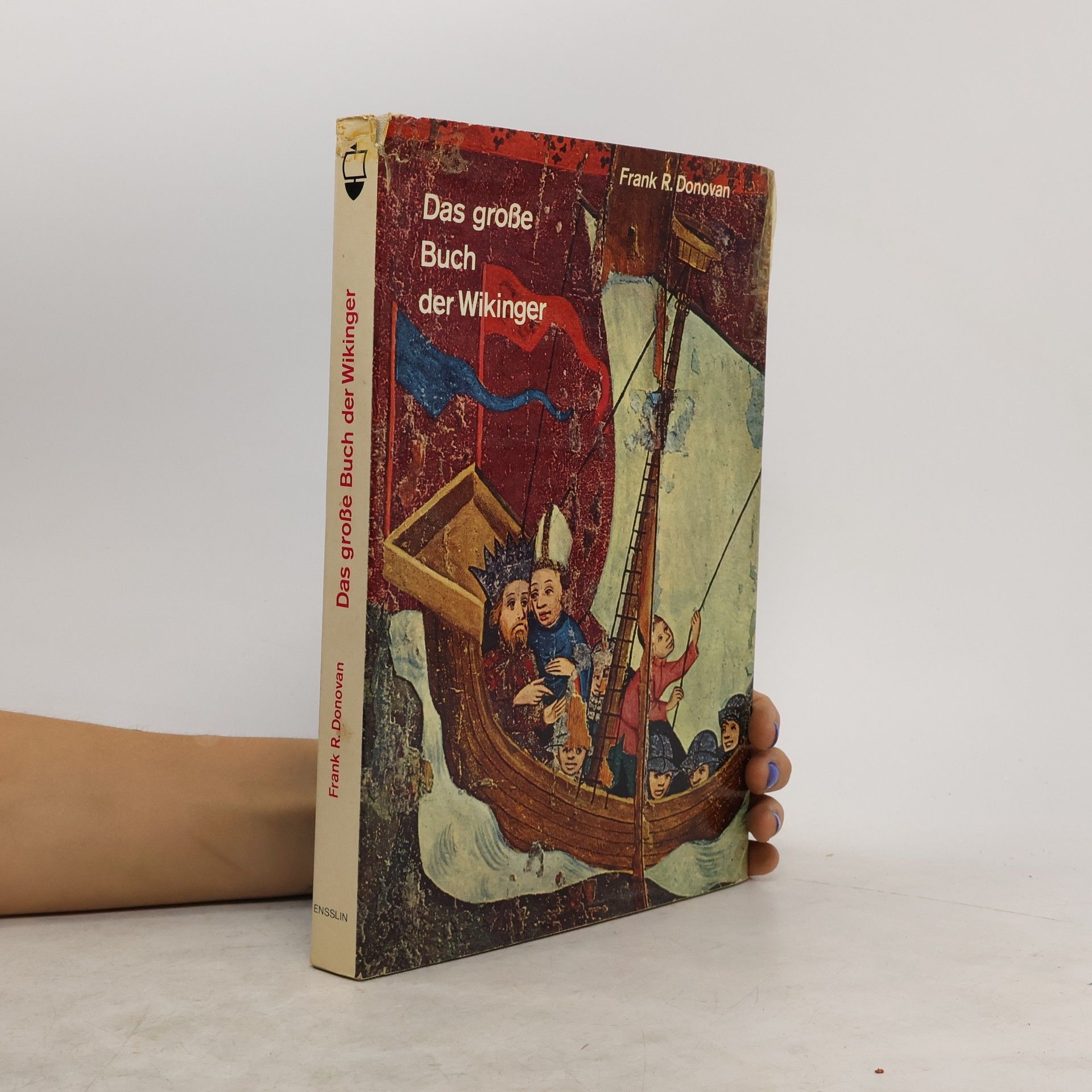 Frank R. Donovan Das große Buch der Wikinger