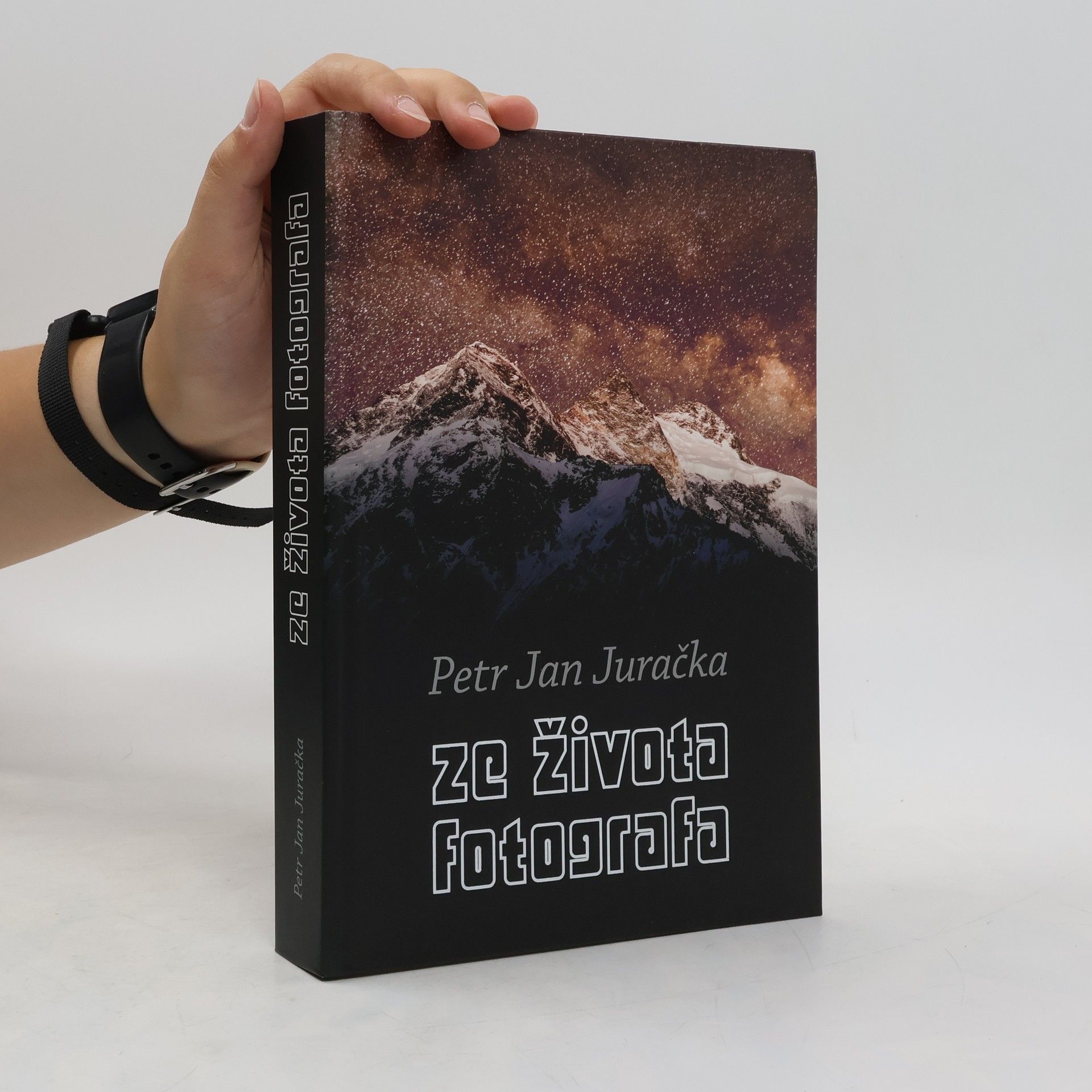Petr Jan Juračka Ze života fotografa, aneb, 10 let člověkem za hledáčkem