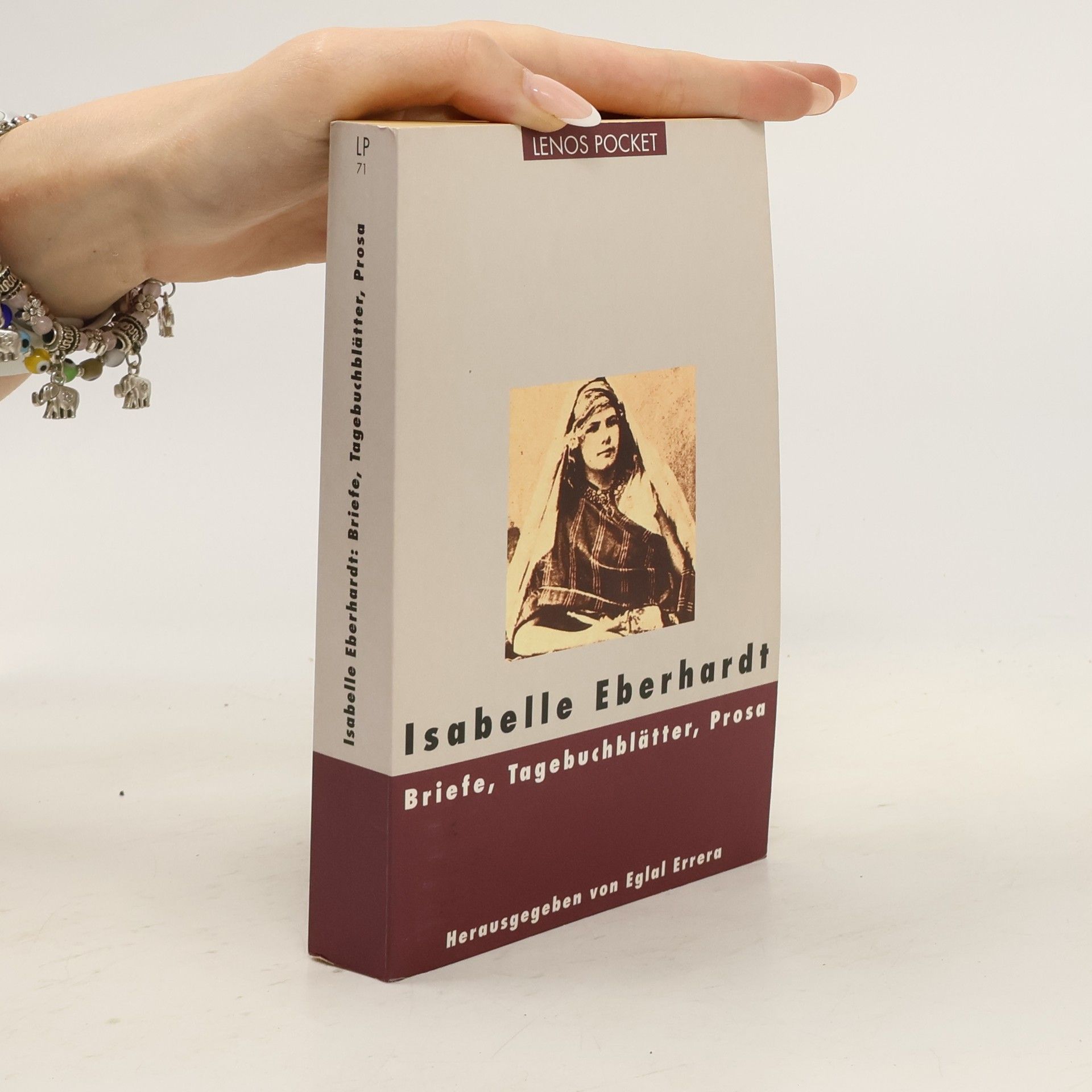 Isabelle Eberhardt Briefe, Tagebuchblätter, Prosa
