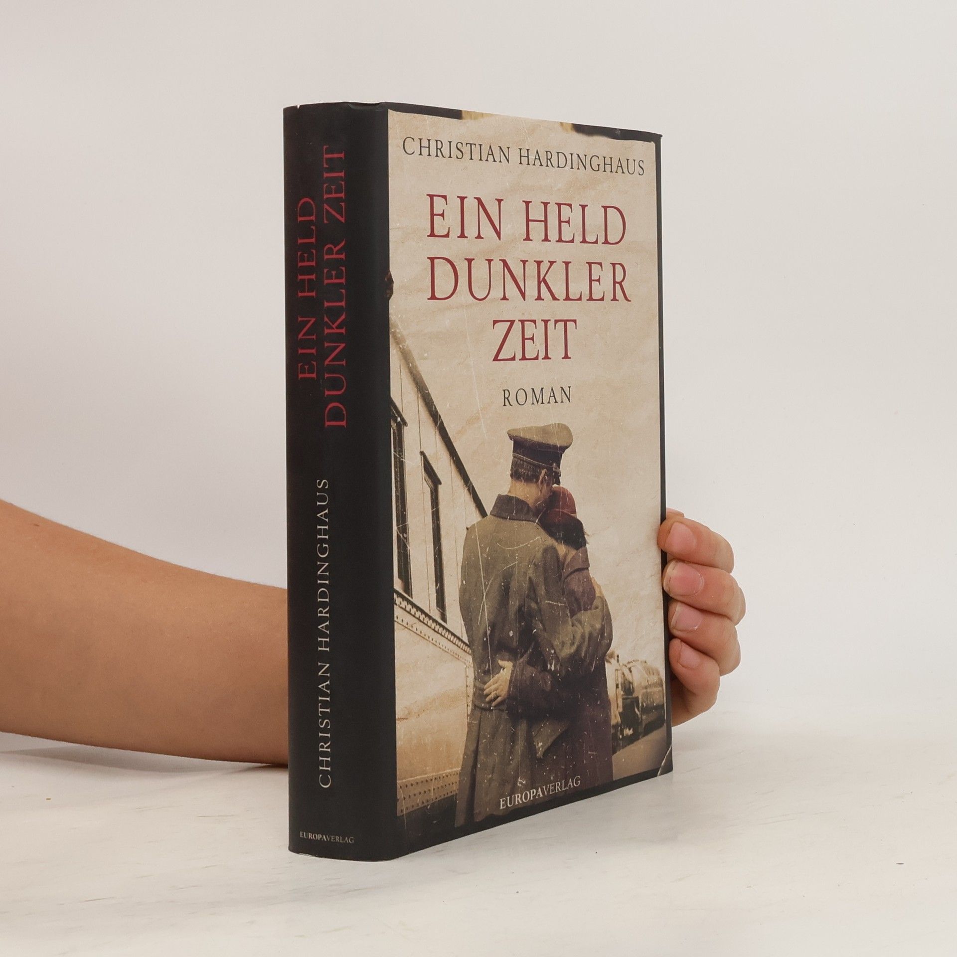 Christian Hardinghaus Ein Held dunkler Zeit