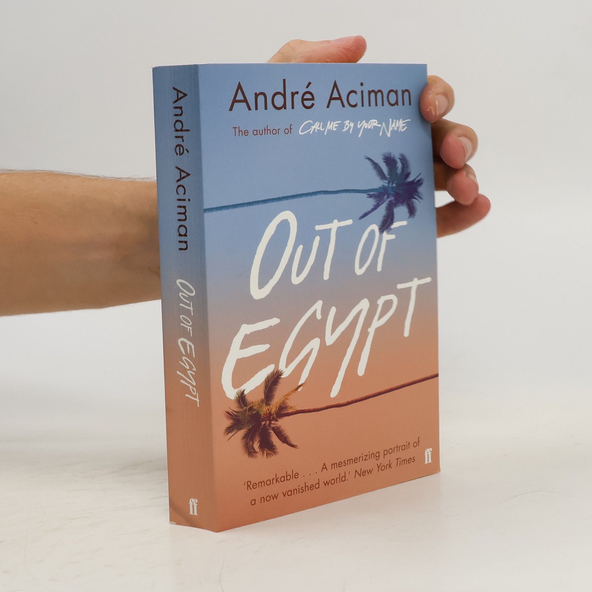 André Aciman Out of Egypt